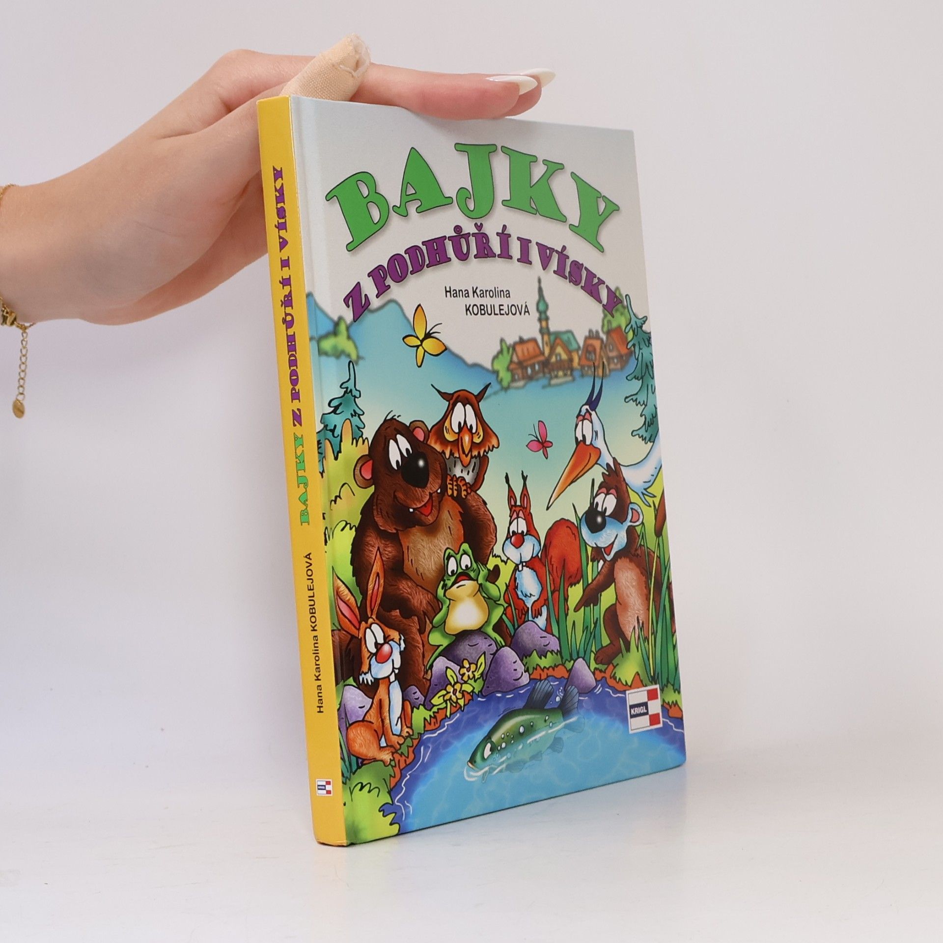 Hana Karolina Kobulejová Bajky z podhůří i vísky