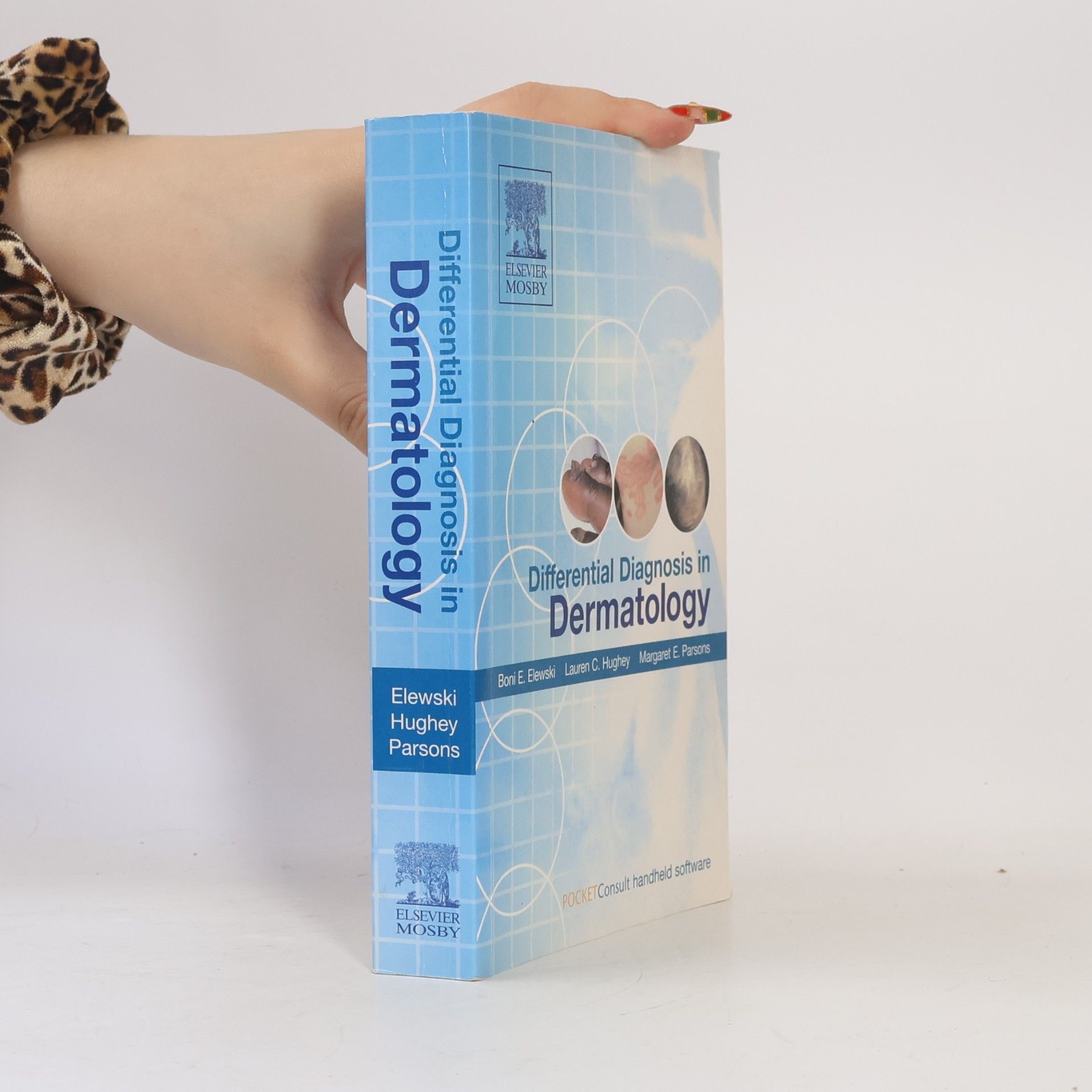 Margaret E. Parsons MD Differential Diagnosis in Dermatology