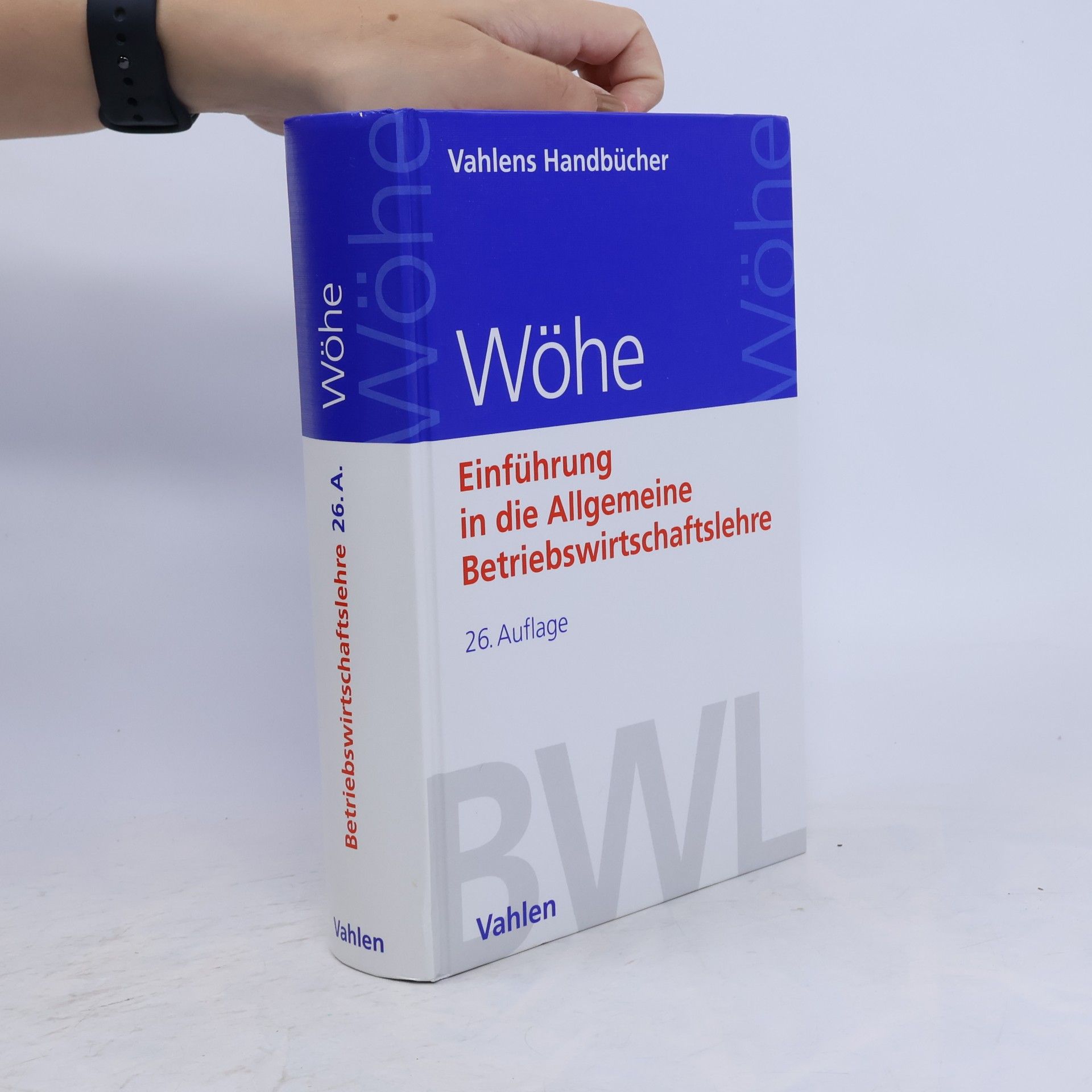 Günter Wöhe Einführung in die Allgemeine Betriebswirtschaftslehre