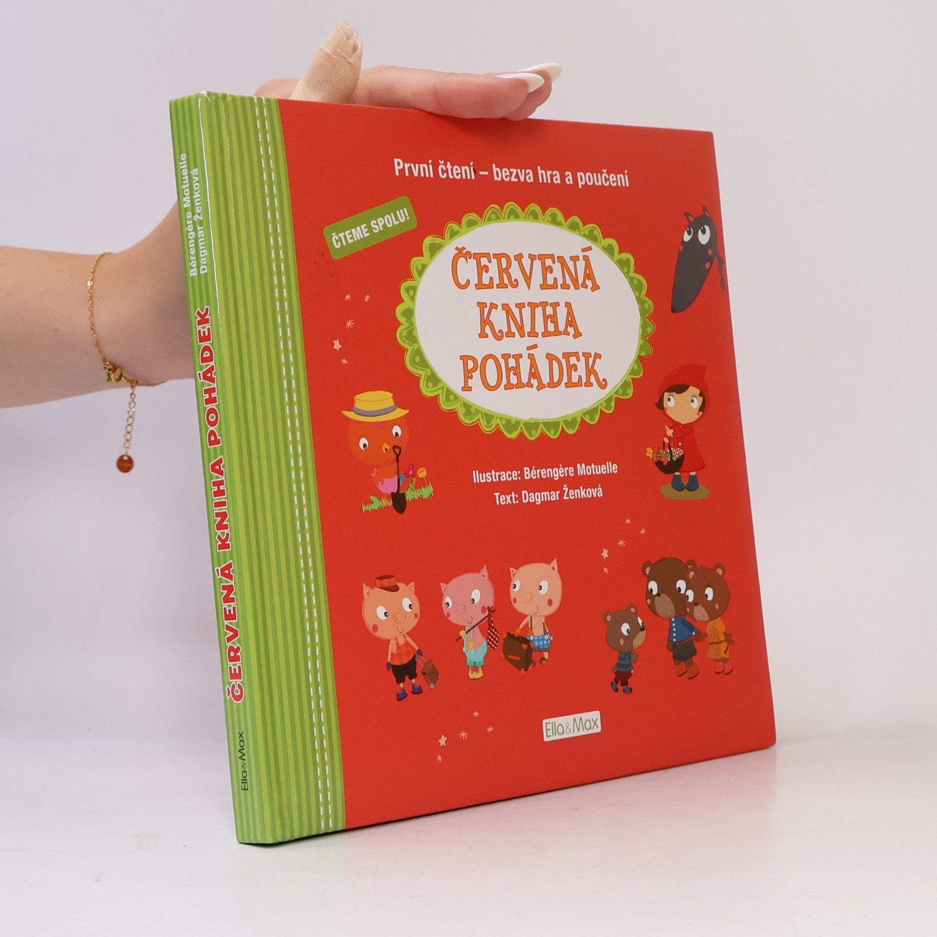 Dagmar Ženková Červená kniha pohádek : první čtení - bezva hra a poučení