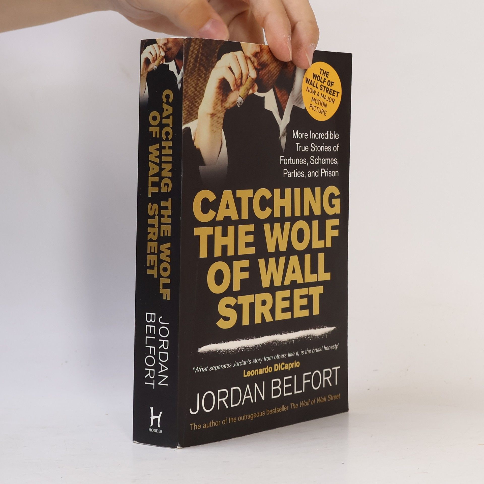 Jordan Belfort Catching the Wolf of Wall Street