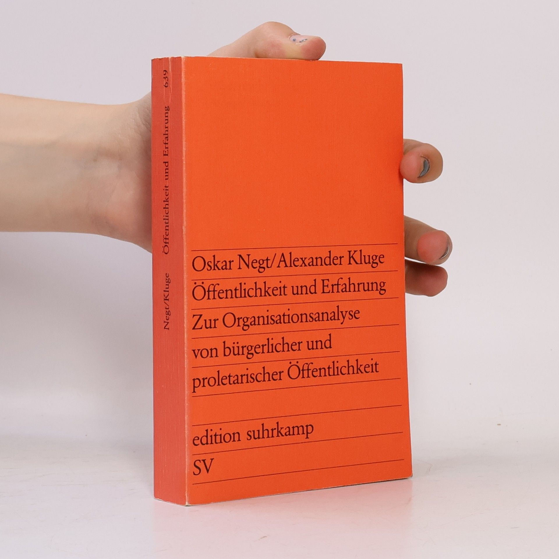 Oskar Negt Öffentlichkeit und Erfahrung.