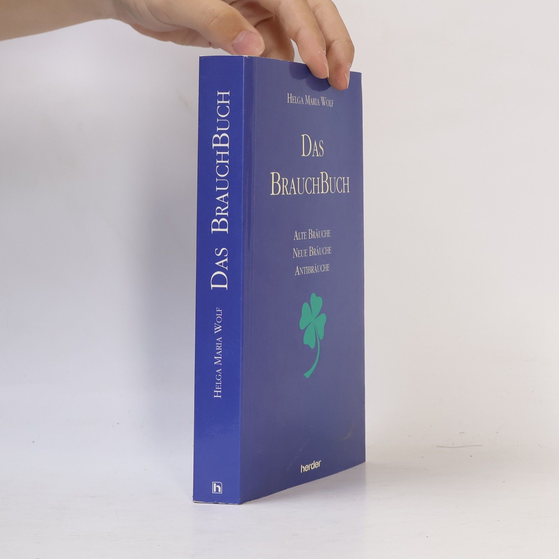 Helga Maria Wolf Das Brauch-Buch