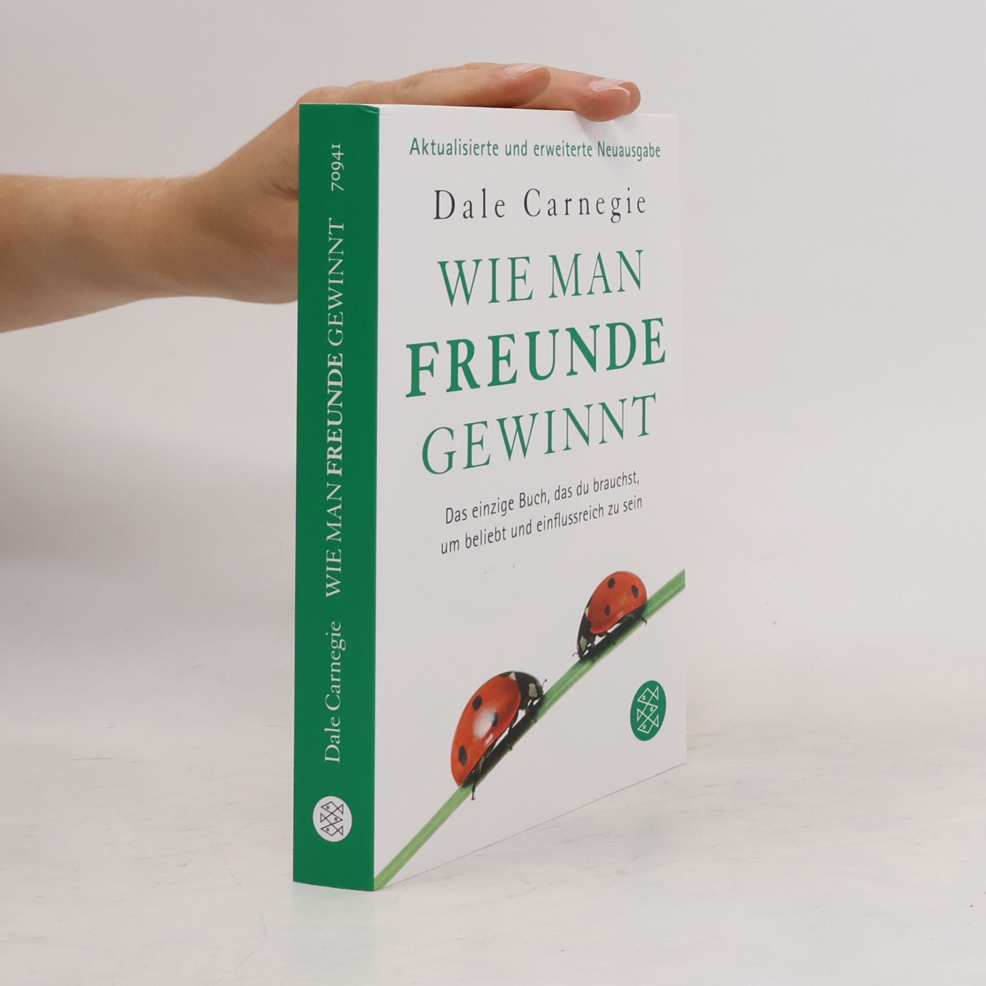 Dale Carnegie Wie man Freunde gewinnt
