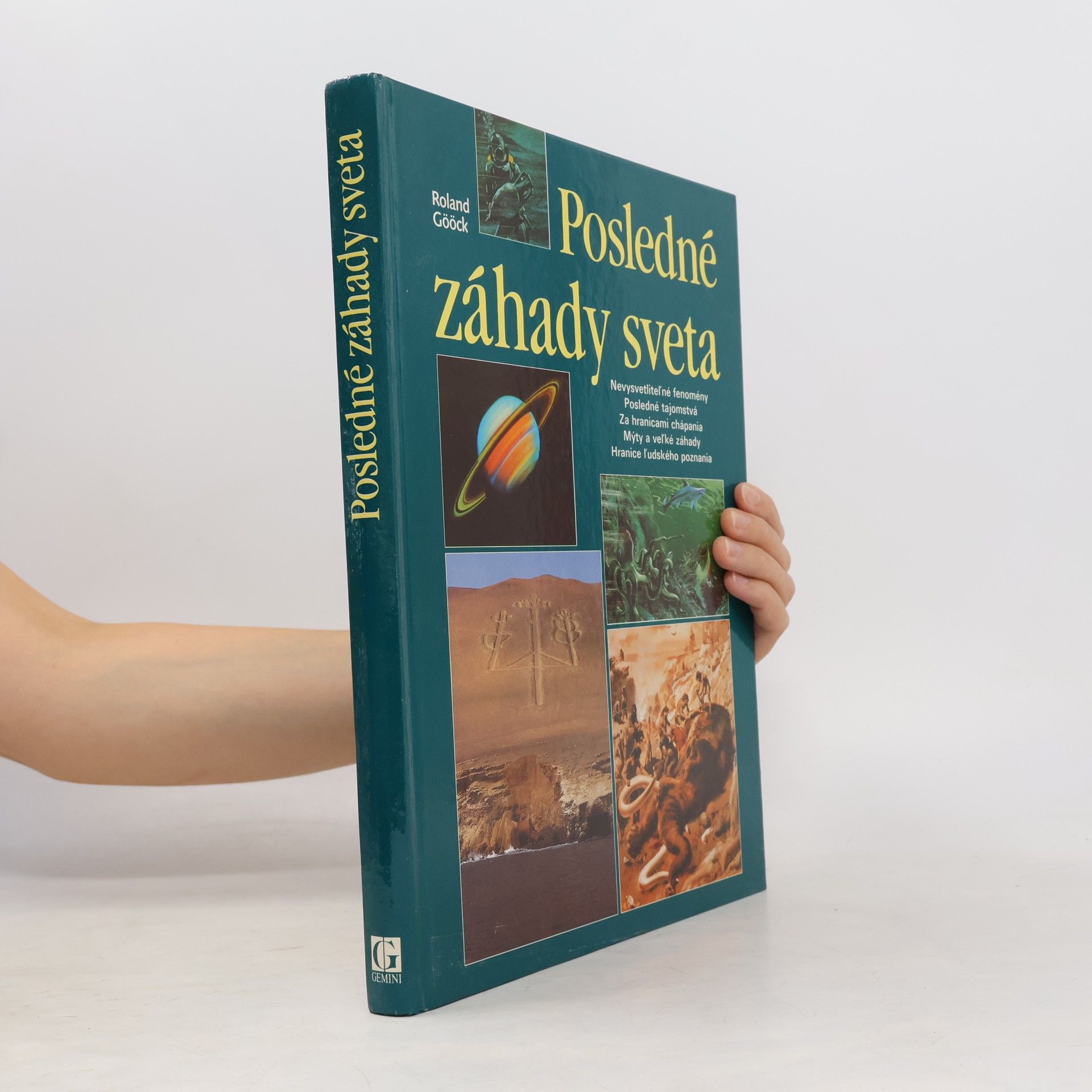 Roland Gööck Posledné záhady sveta