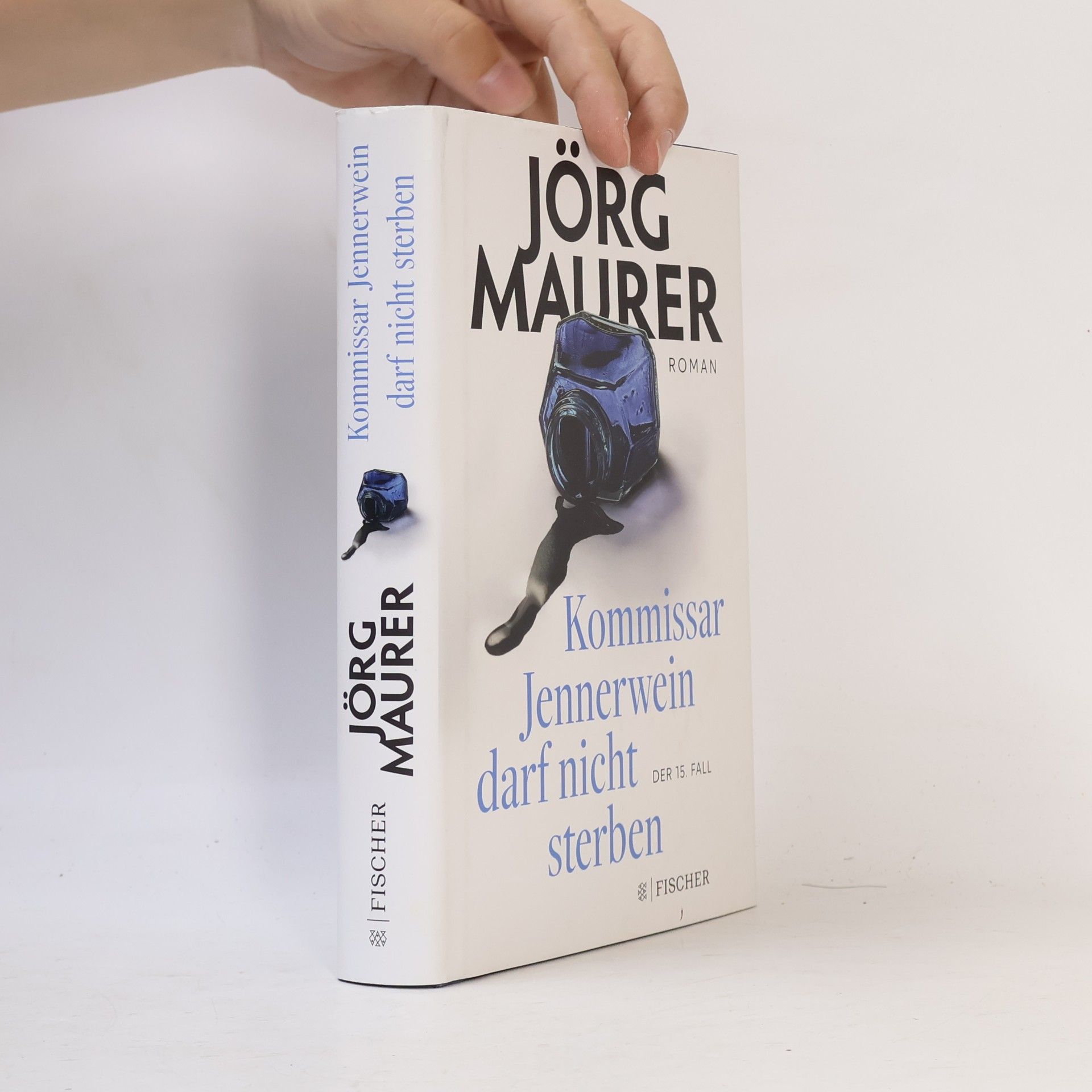 Jörg Maurer Kommissar Jennerwein darf nicht sterben