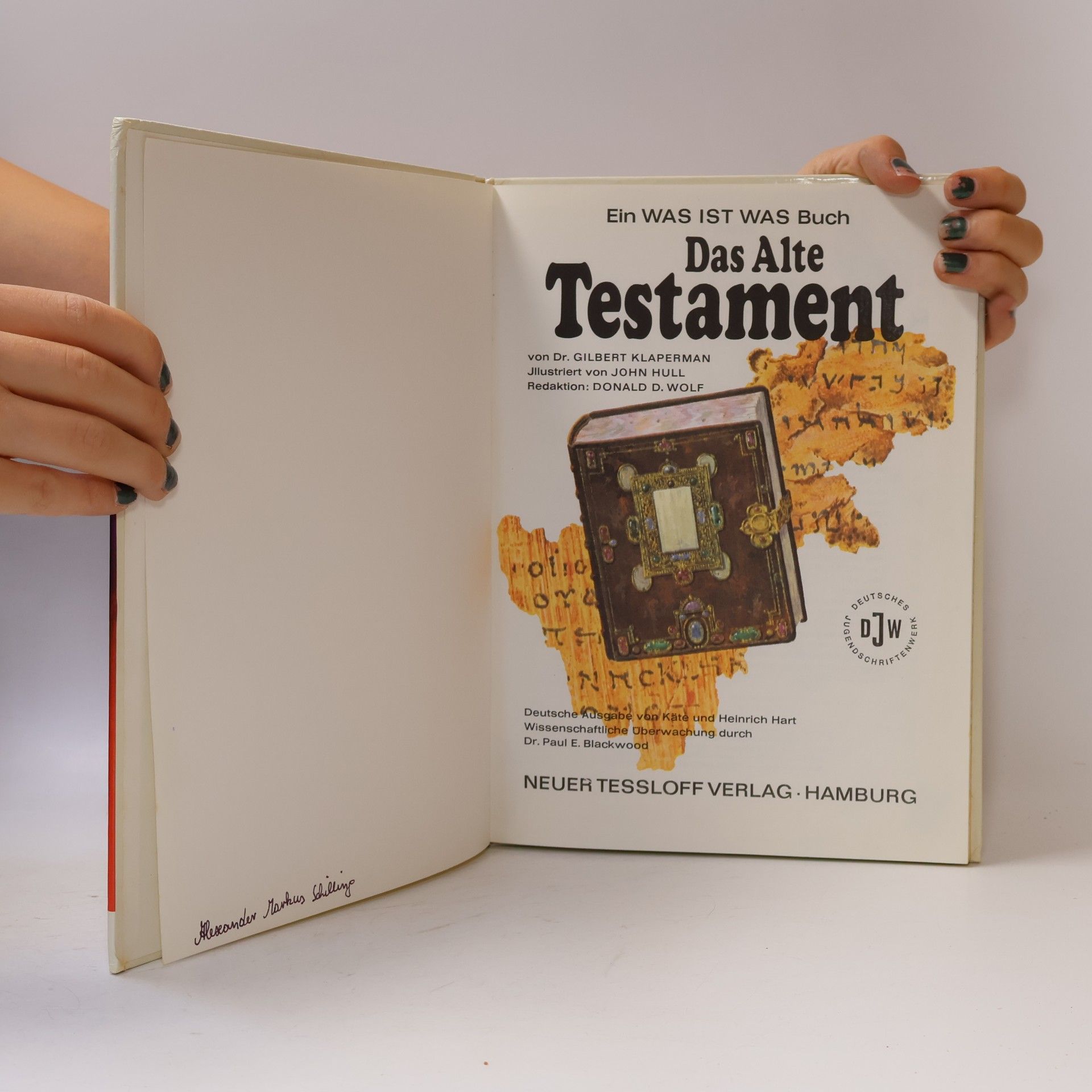 Gilbert Klaperman Die Bibel: Das Alte Testament