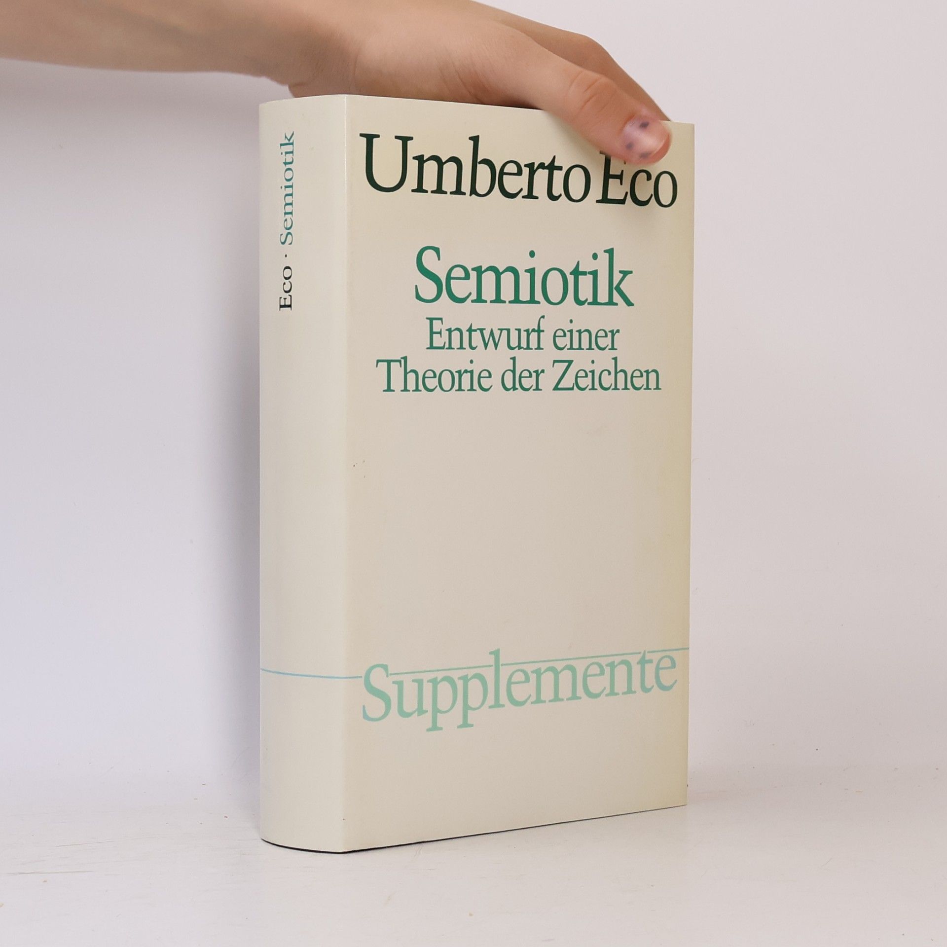 Umberto Eco Semiotik - Entwurf einer Theorie der Zeichen