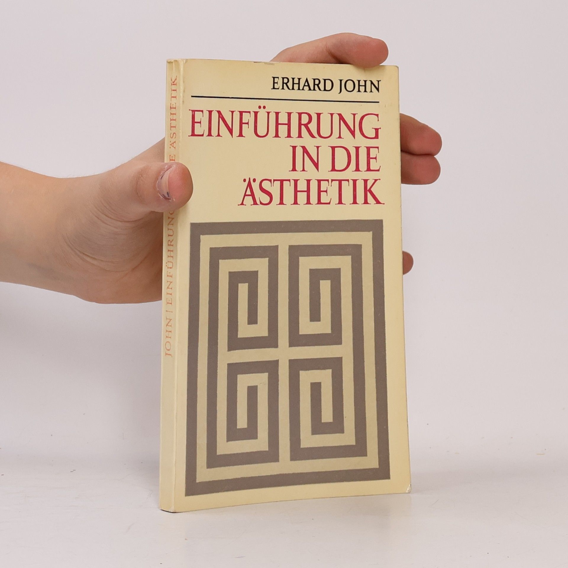 Erhard John Einführung in die Ästhetik