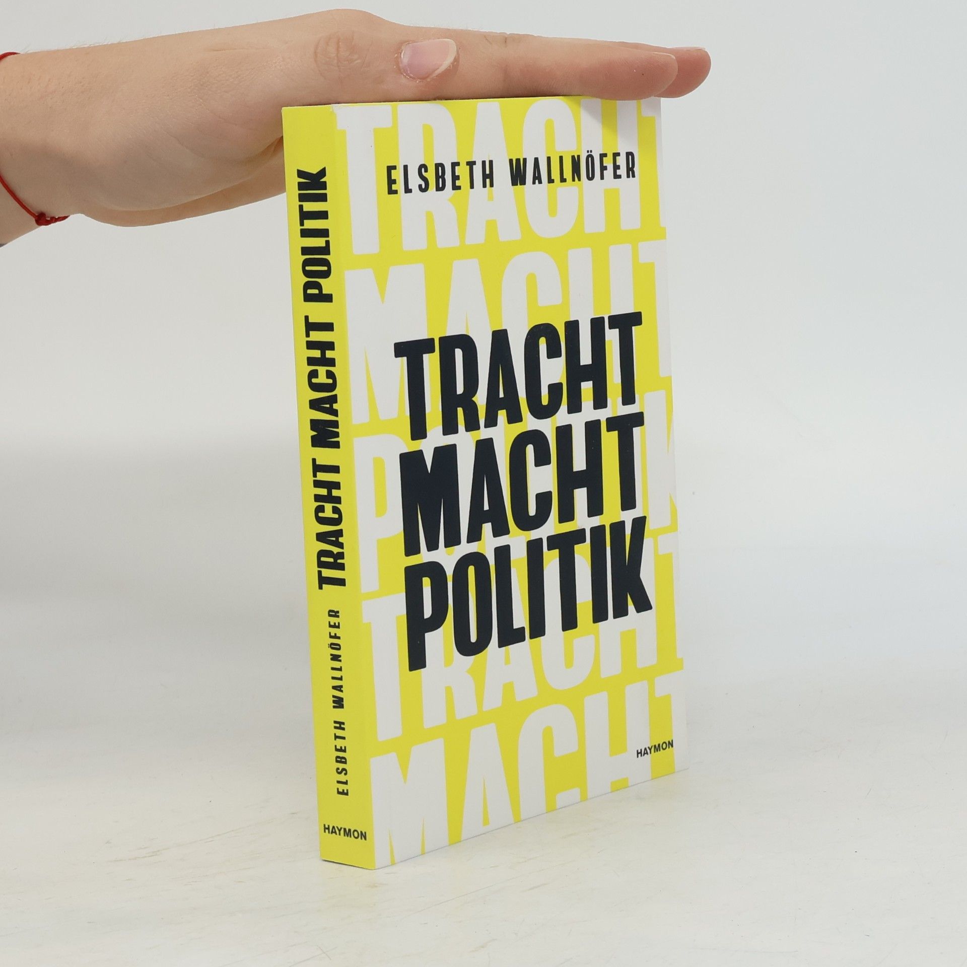 Elsbeth Wallnöfer Tracht Macht Politik