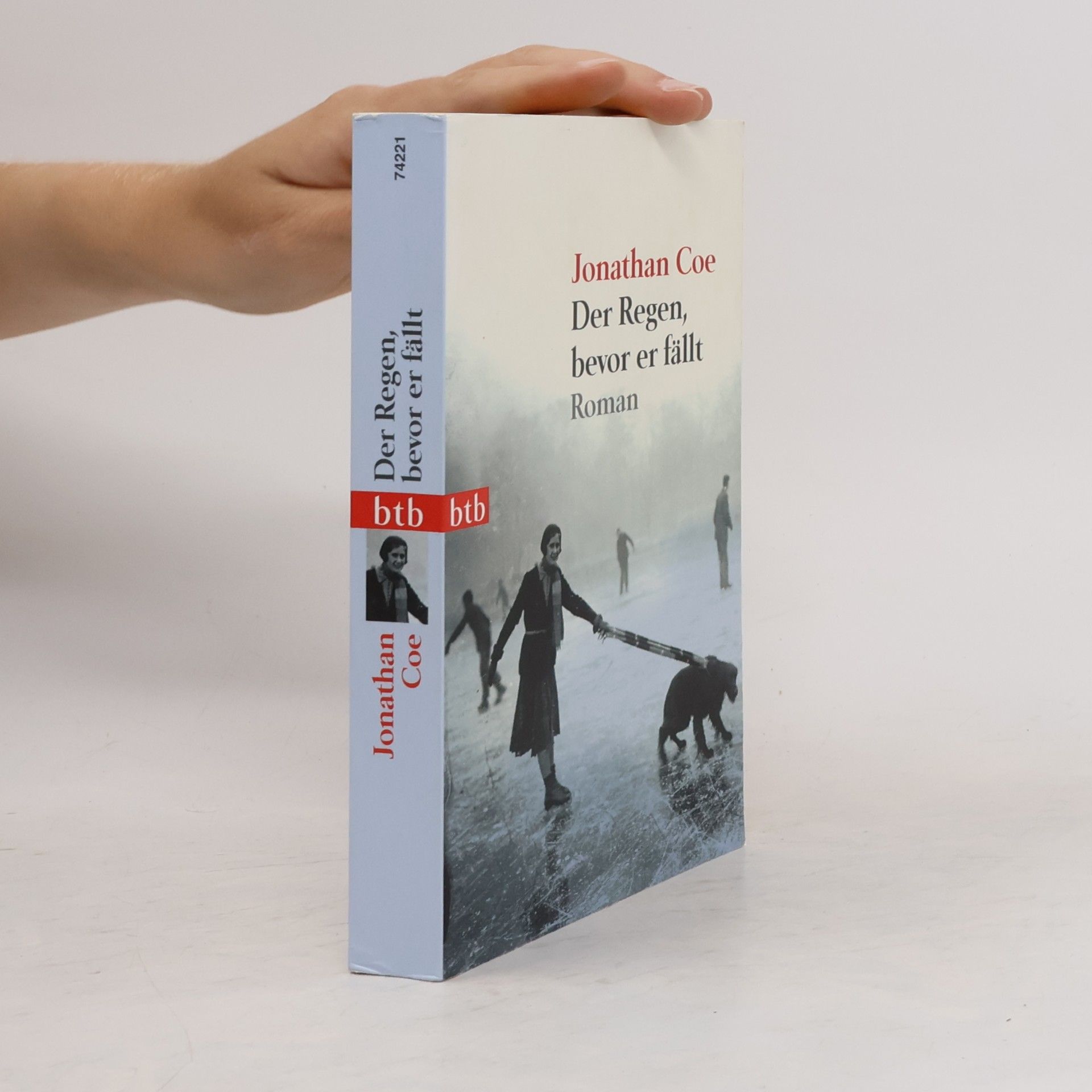 Jonathan Coe Der Regen, bevor er fällt