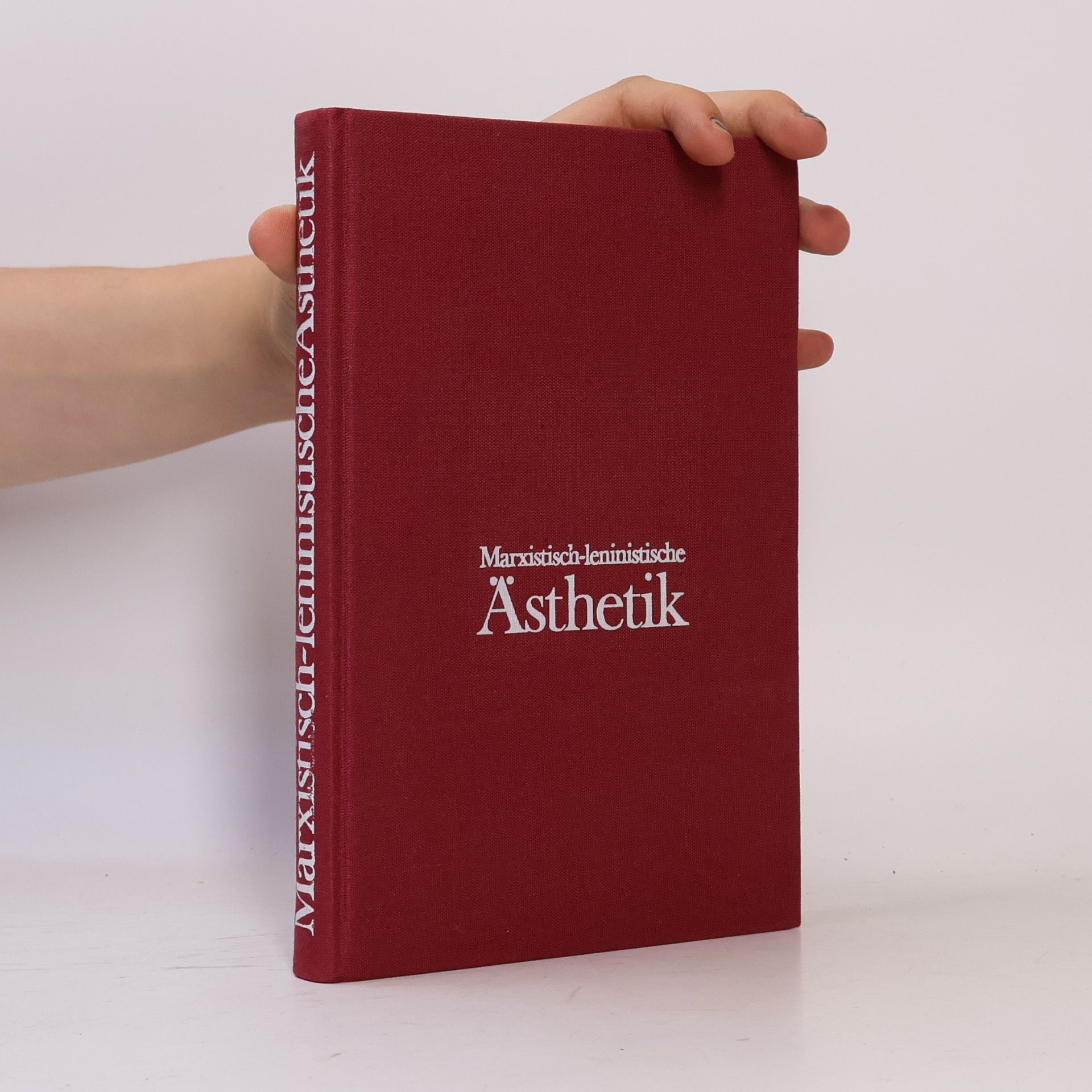 Autorenkollektiv Marxistisch - leninistischen Ästhetik