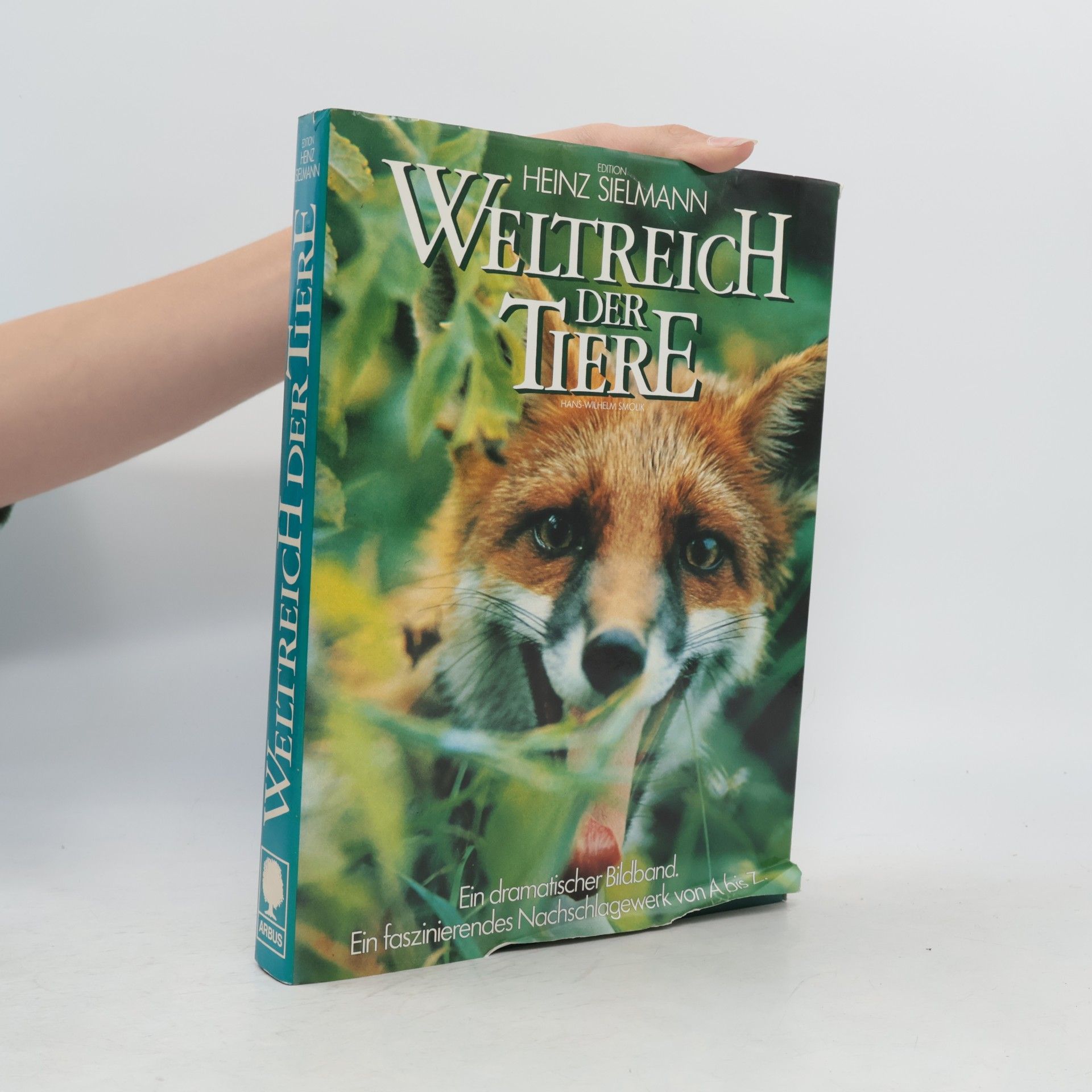 Hans-Wilhelm Smolik Weltreich der Tiere