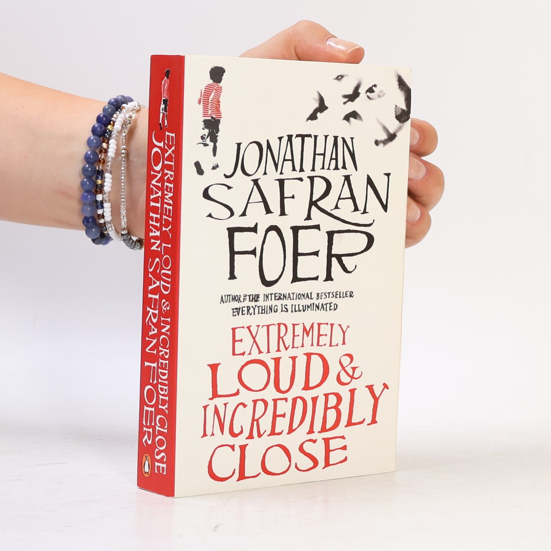 Jonathan Safran Foer Extremely loud & incredibly close