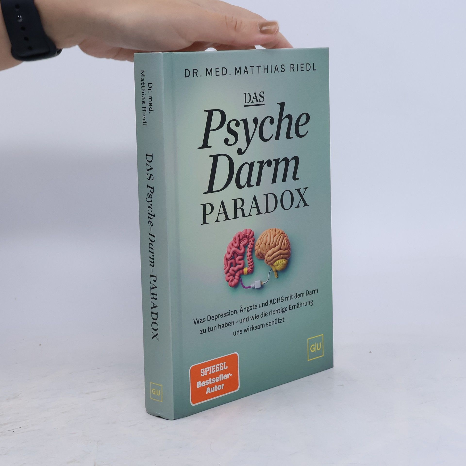 Matthias Riedl Das Psyche-Darm-Paradox