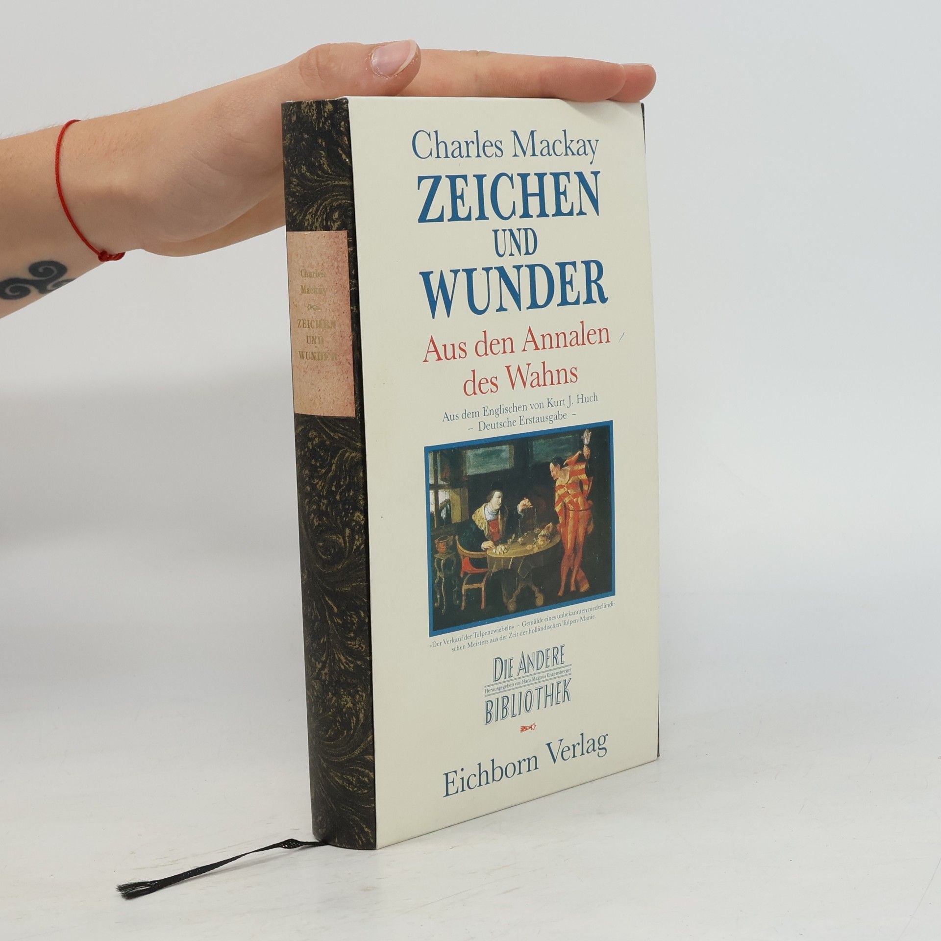 Charles Mackay Zeichen und Wunder