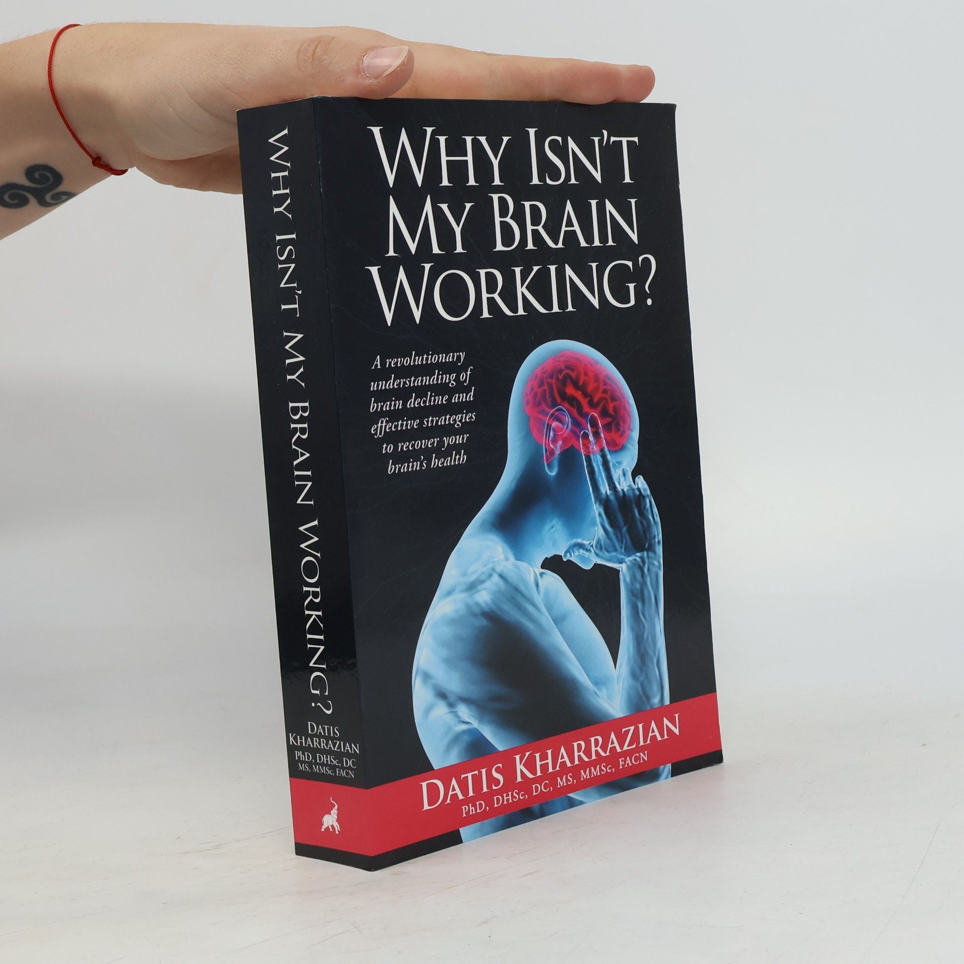 Why Isn't My Brain Working?
