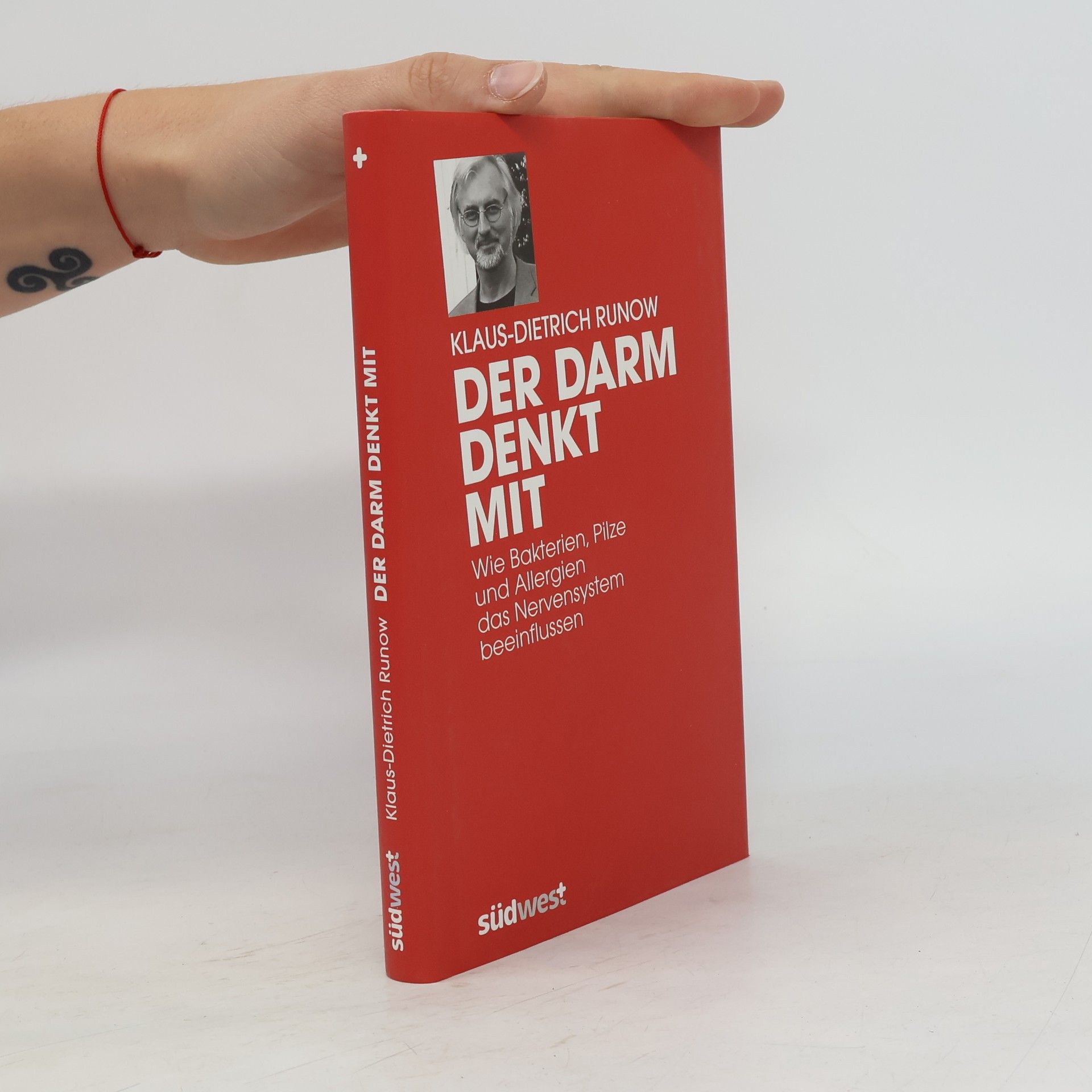 Klaus-Dietrich Runow Der Darm denkt mit