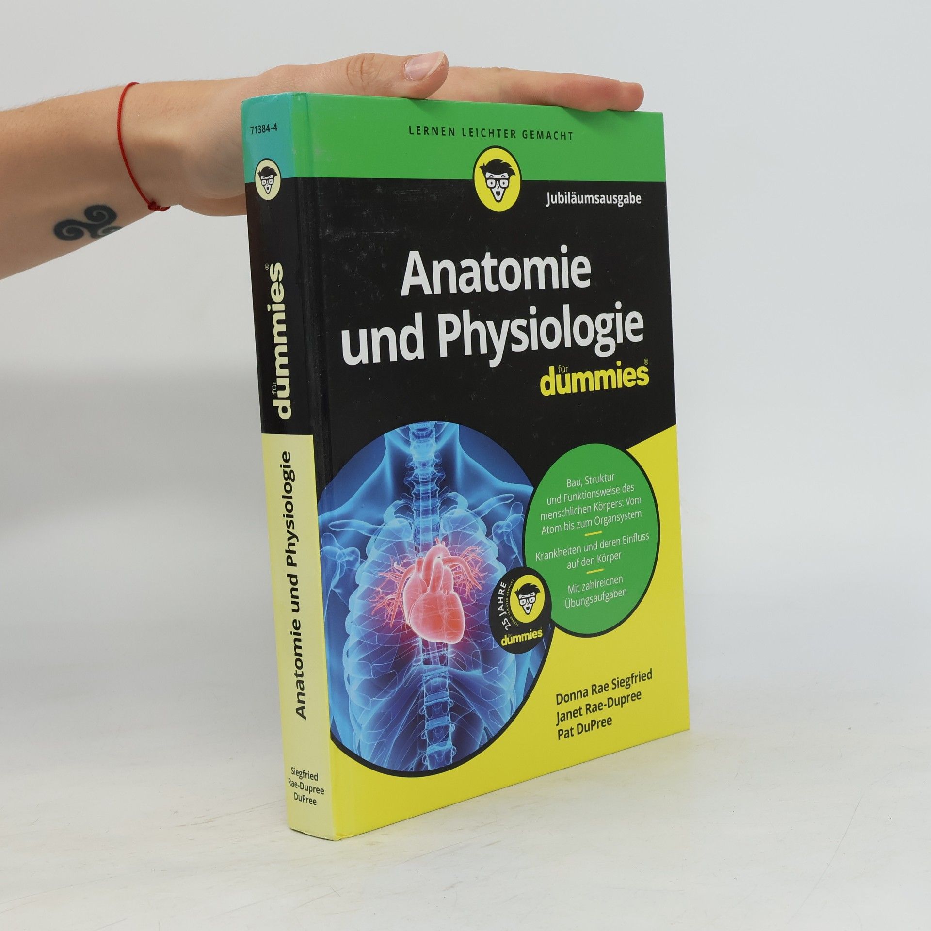 Donna Rae Siegfried Anatomie und Physiologie für Dummies