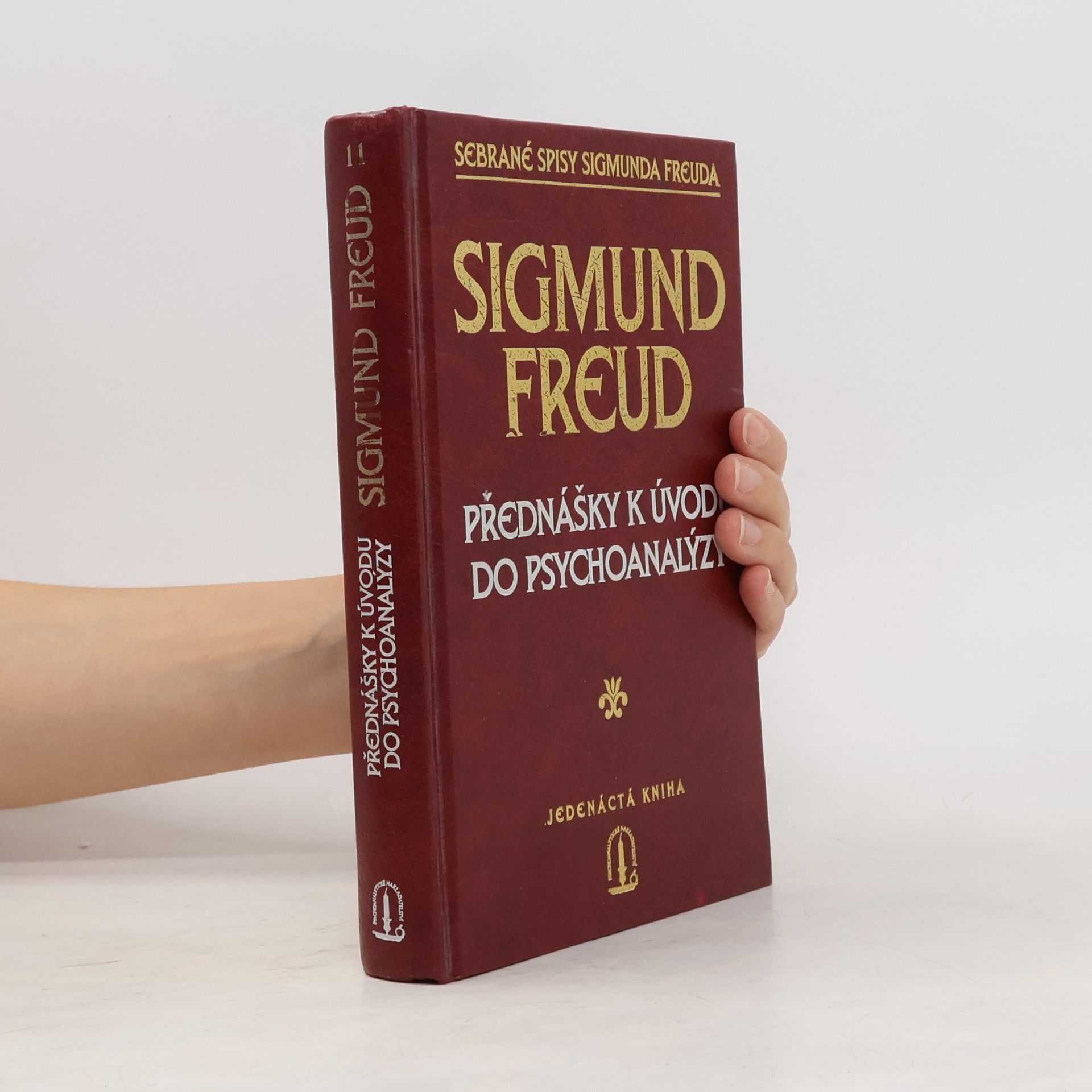 Sigmund Freud Přednášky k úvodu do psychoanalýzy