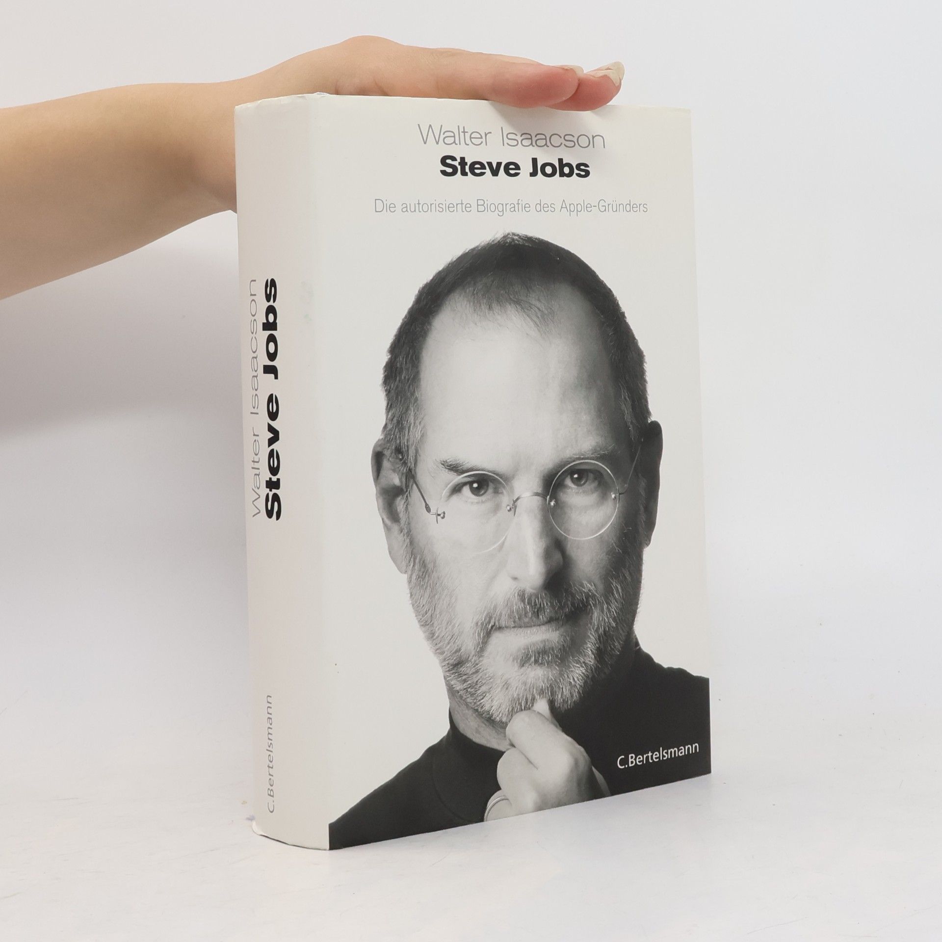 Walter Isaacson Steve Jobs. Die autorisierte Biografie des Apple-Gründers