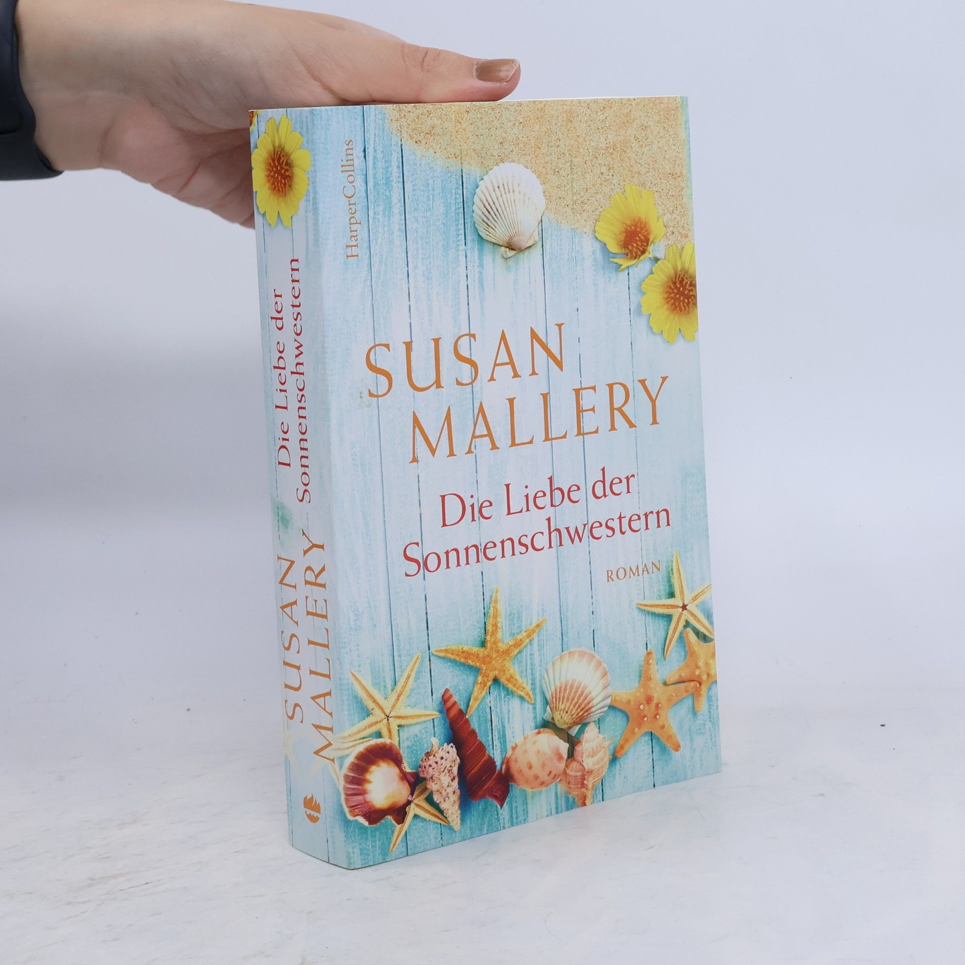 Susan Mallery Die Liebe der Sonnenschwestern