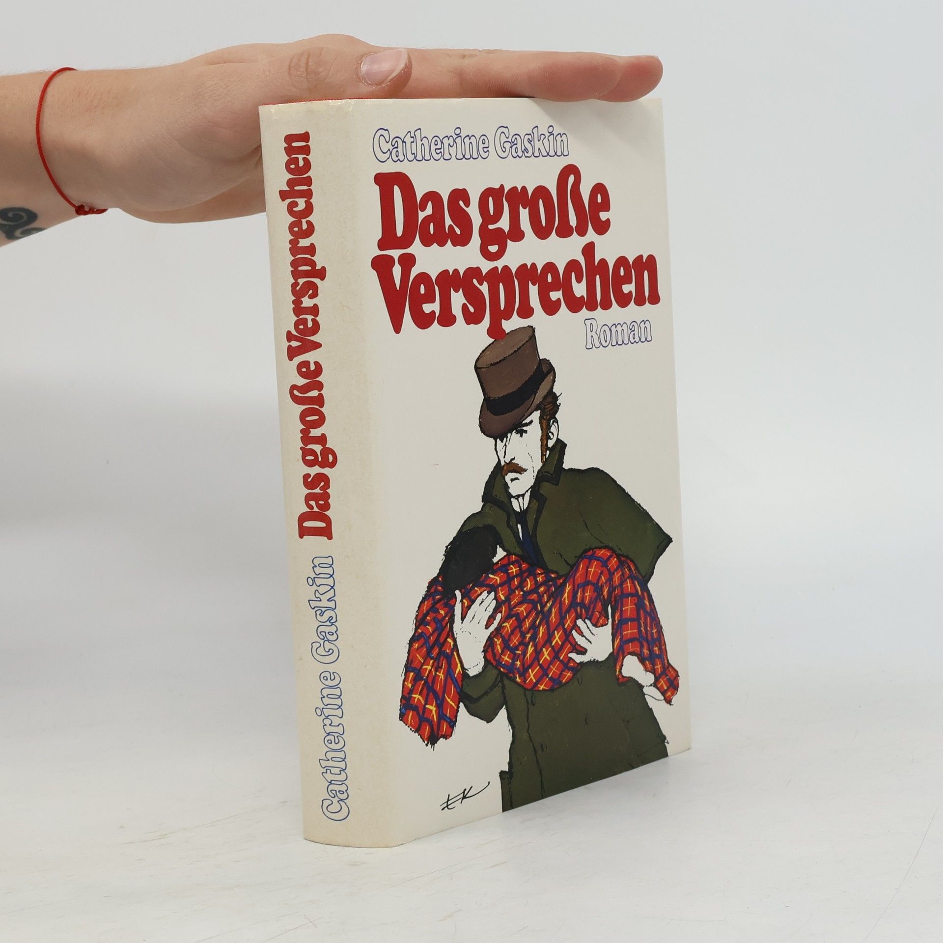 Catherine Gaskin Das große Versprechen