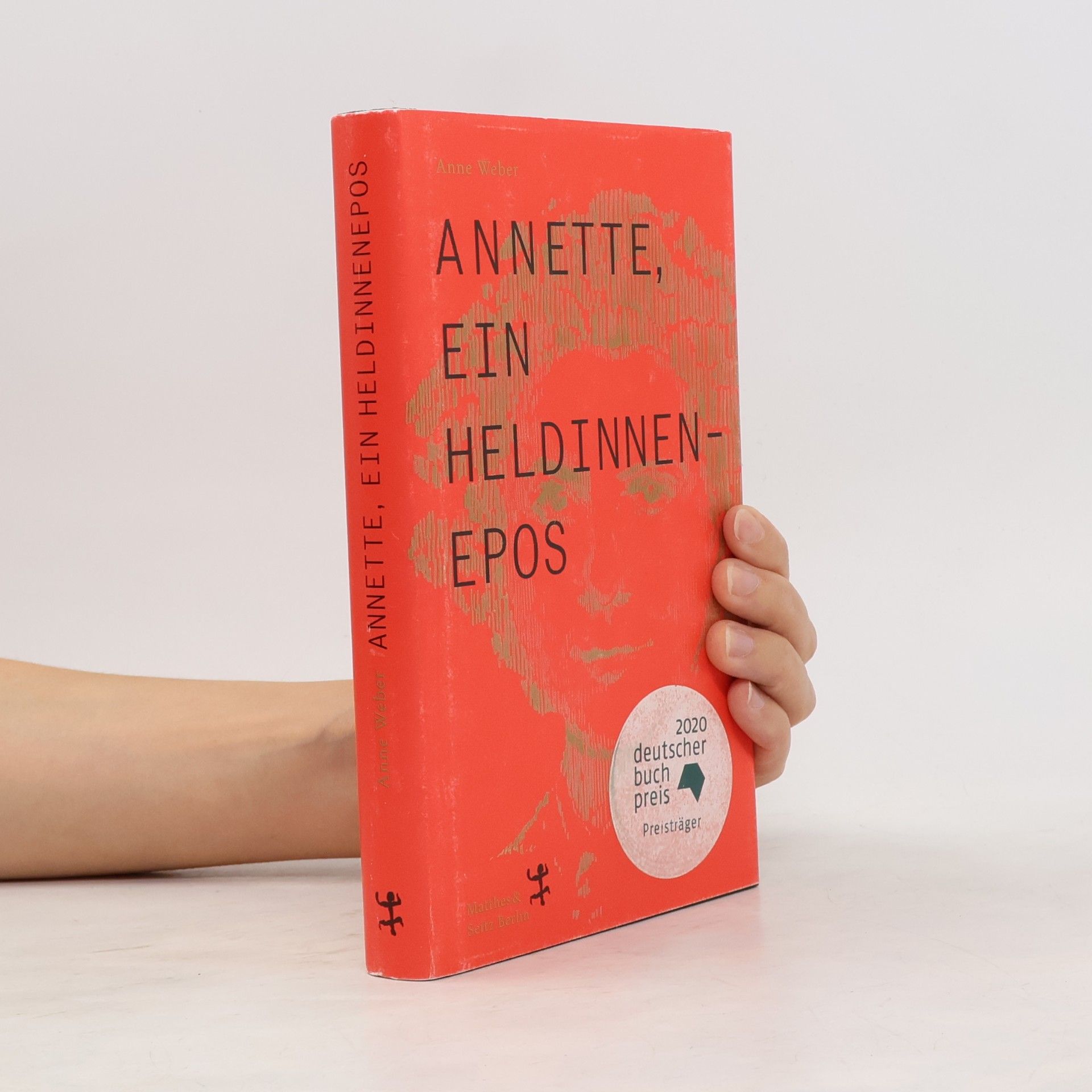 Anne Weber Annette, ein Heldinnenepos