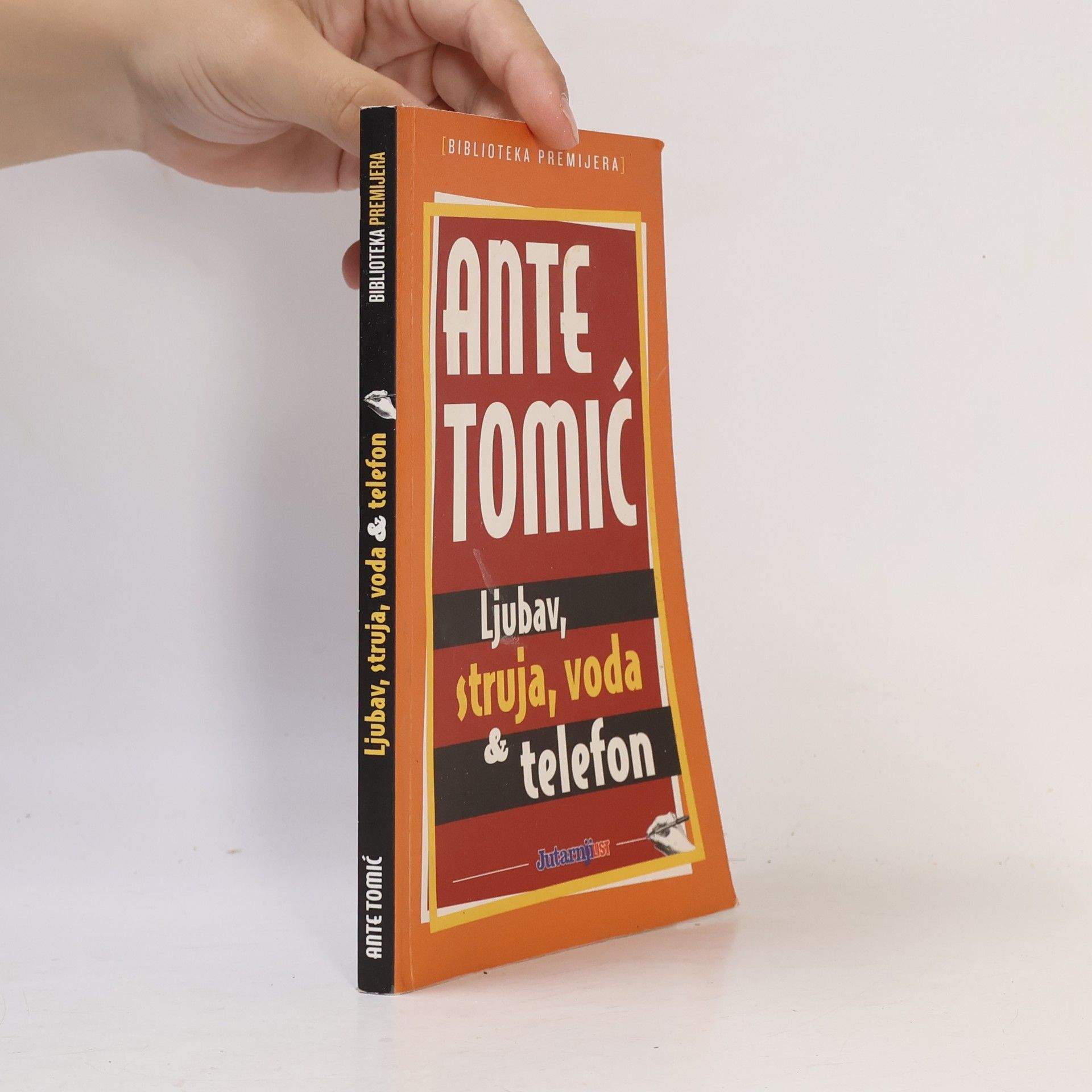 Ante Tomić Ljubav, struja, voda & telefon