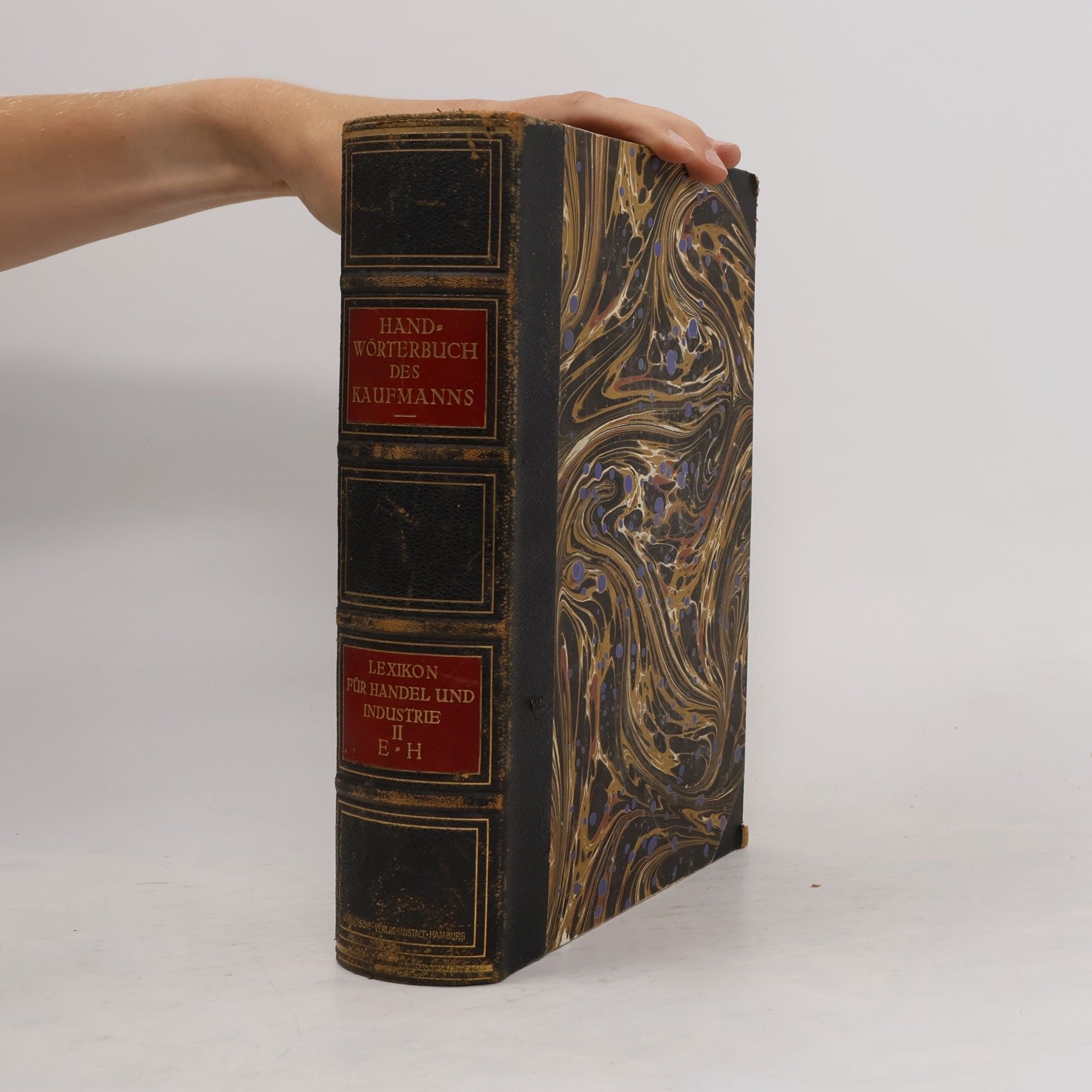 Karl Bott Handwörterbuch des Kaufmanns: Lexikon für Handel und Industrie I