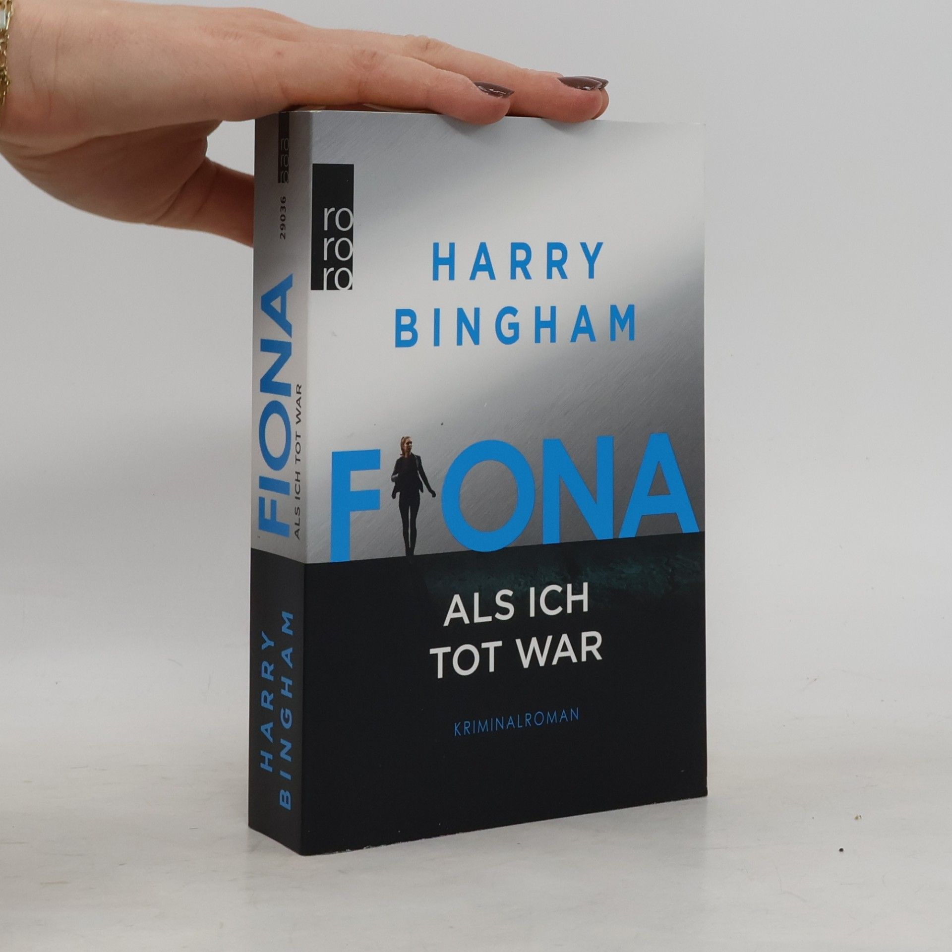 Harry Bingham Fiona - als ich tot war