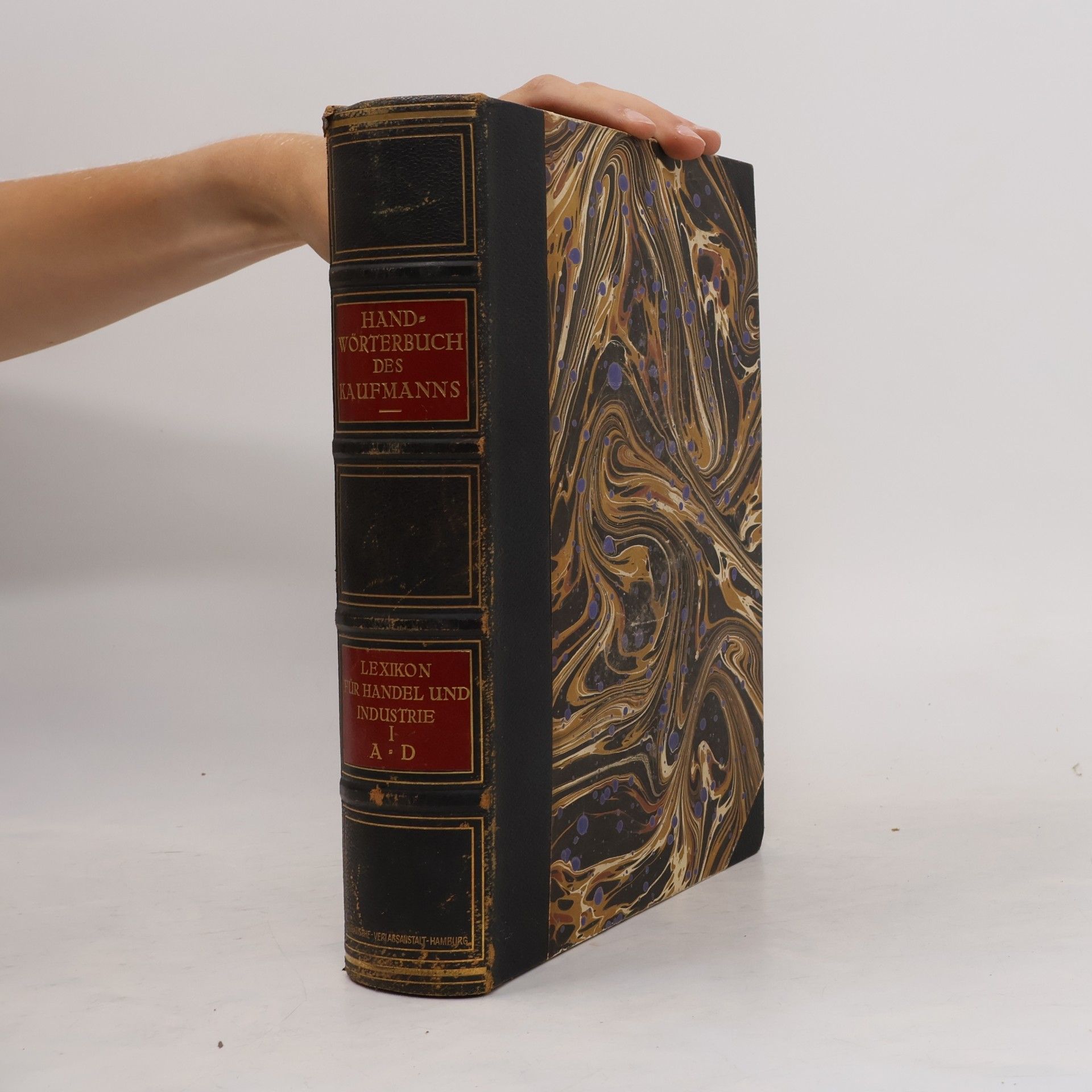 Karl Bott Handwörterbuch des Kaufmanns: Lexikon für Handel und Industrie I