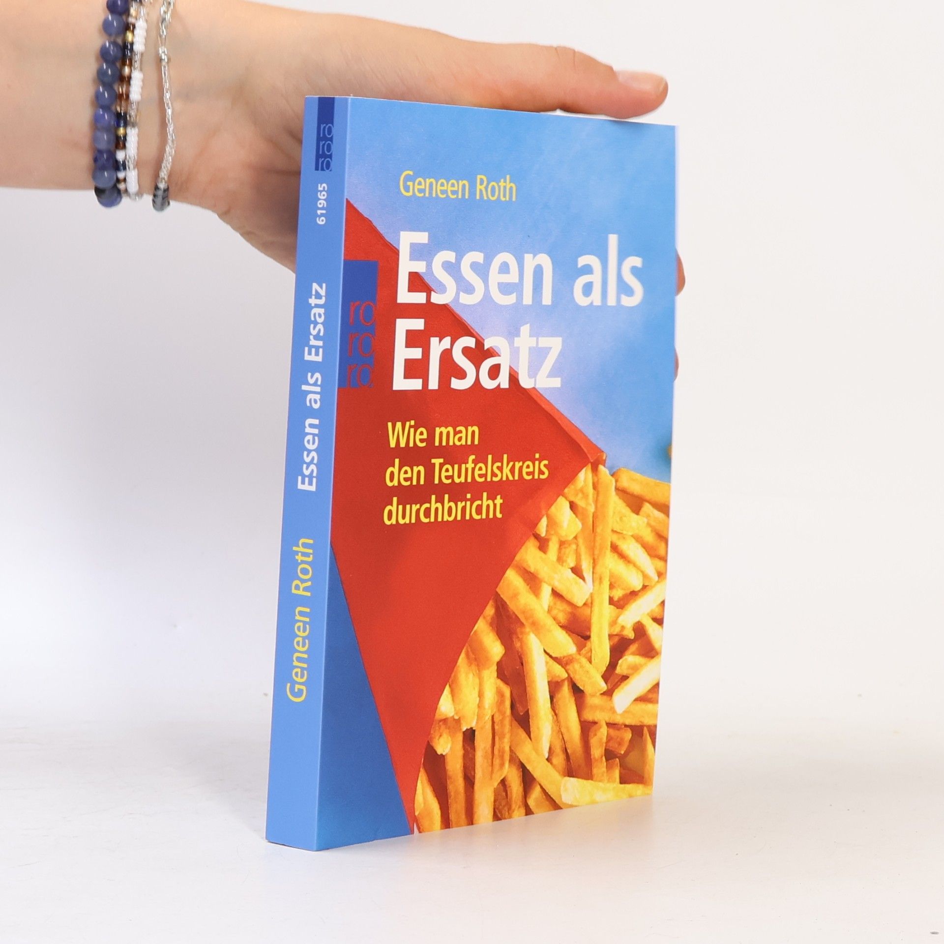 Geneen Roth Essen als Ersatz