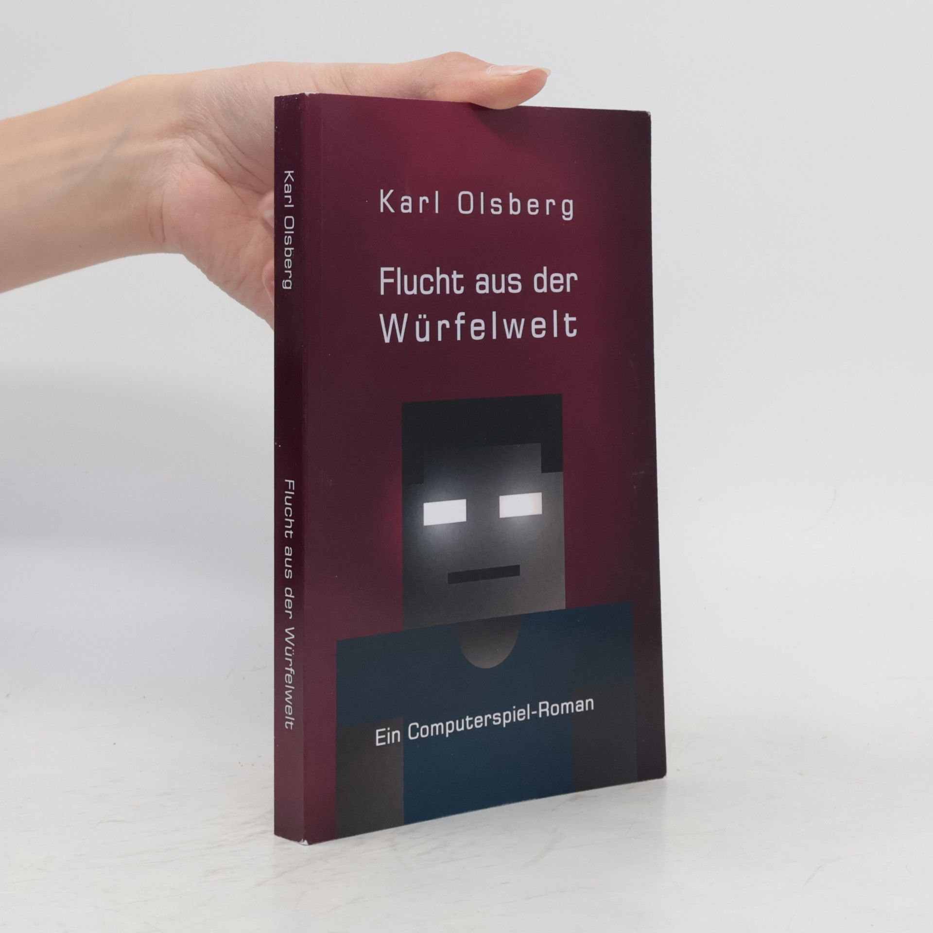 Karl Olsberg Flucht aus der Würfelwelt