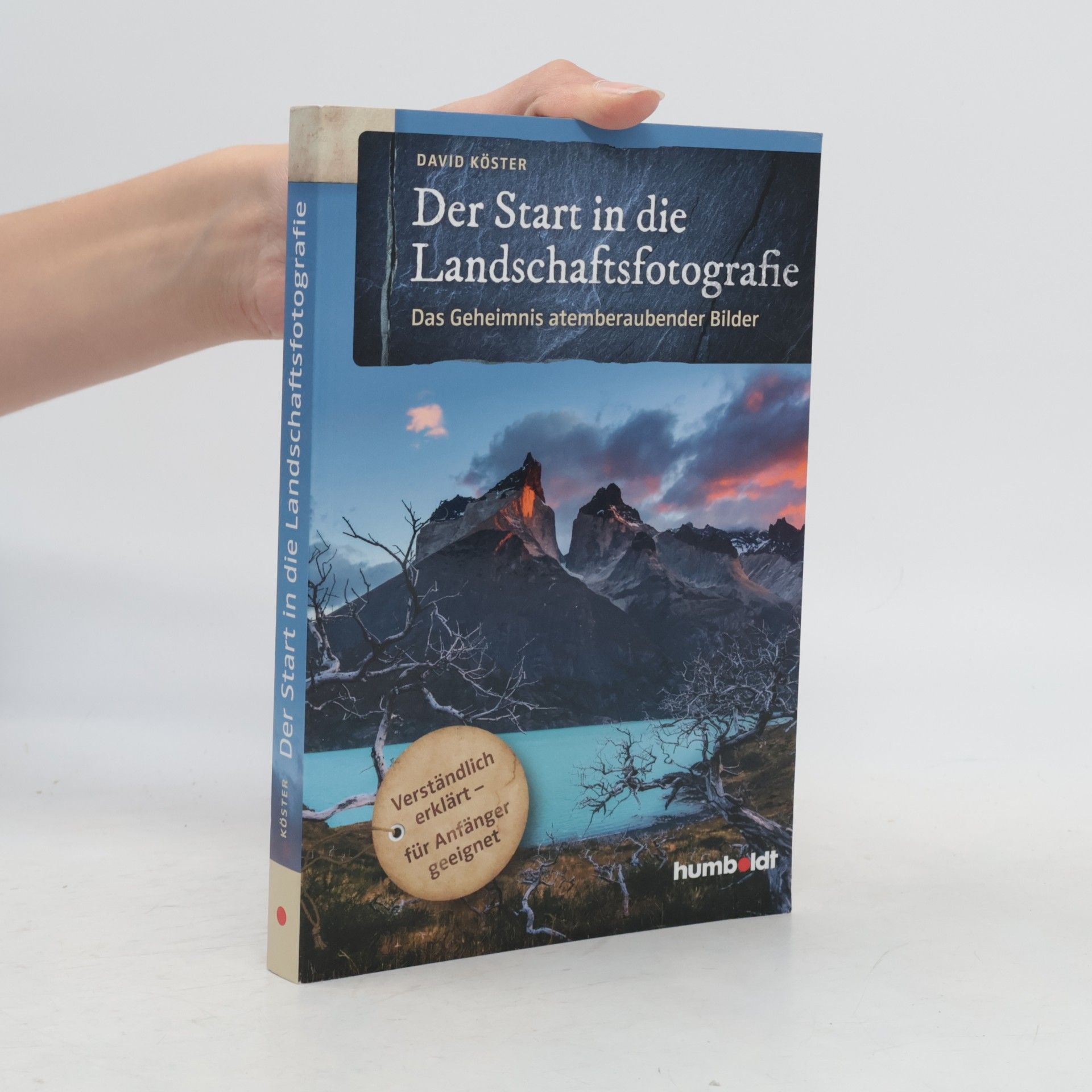 David Köster Der Start in die Landschaftsfotografie