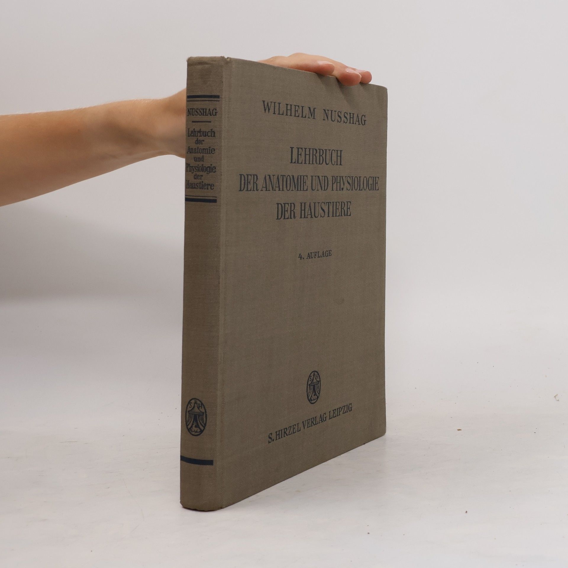 Wilhelm Nußhag Lehrbuch der Anatomie und Physiologie der Haustiere
