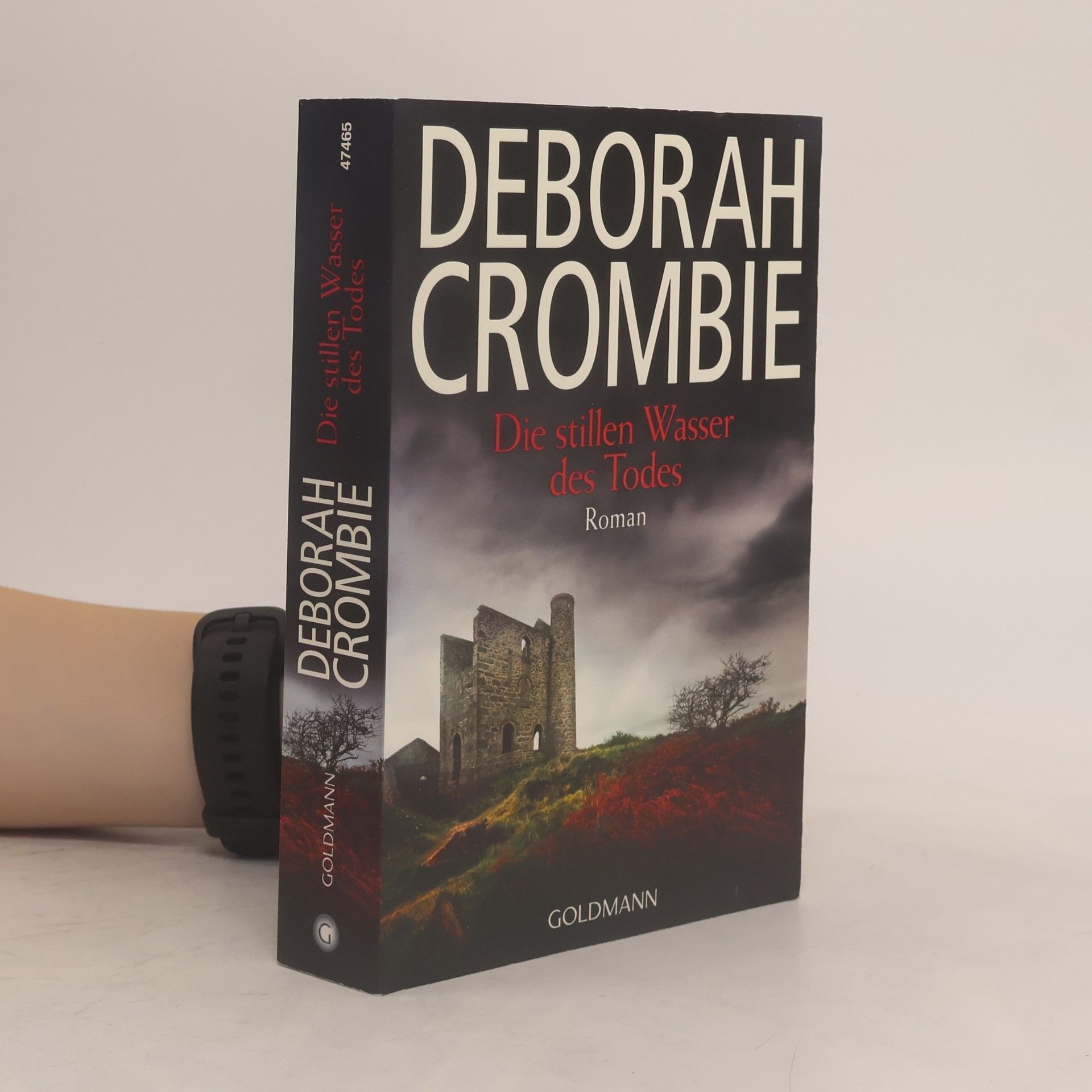 Deborah Crombie Die stillen Wasser des Todes