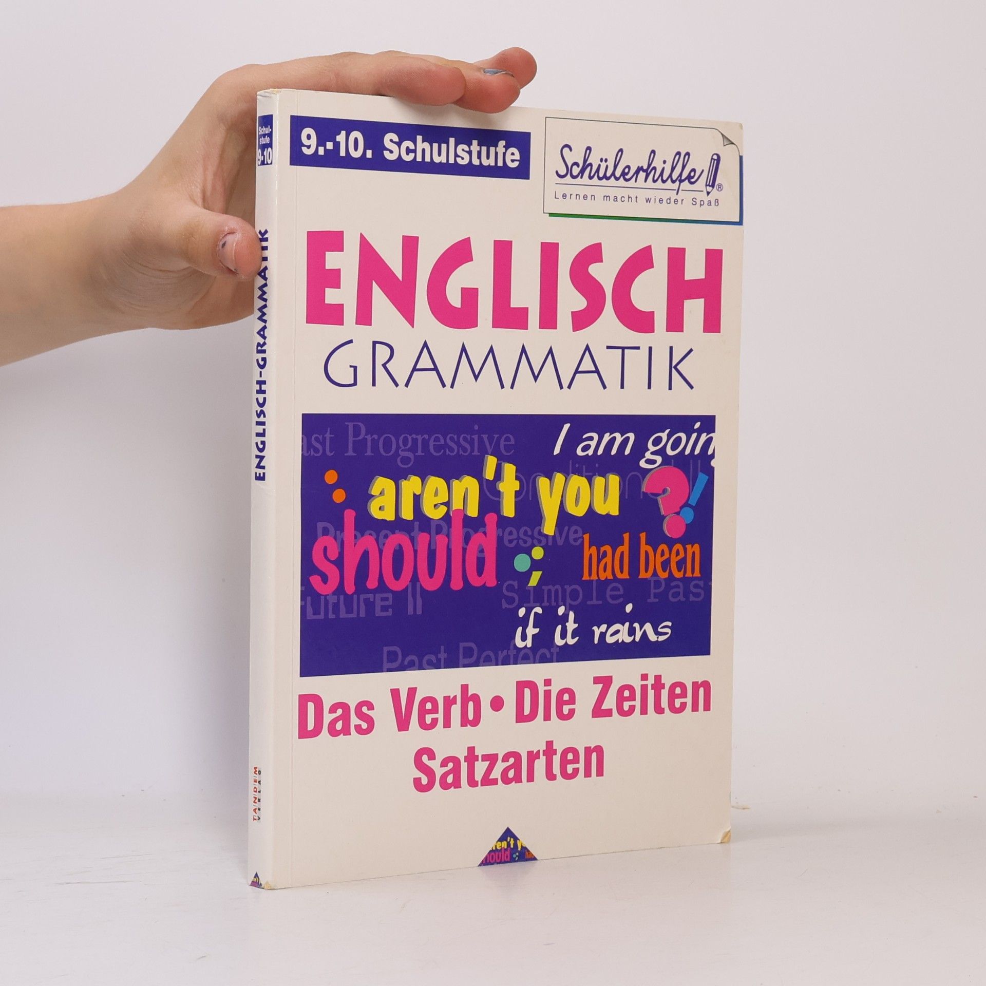 Kolektiv autorů Englisch Grammatik Klasse 9-10