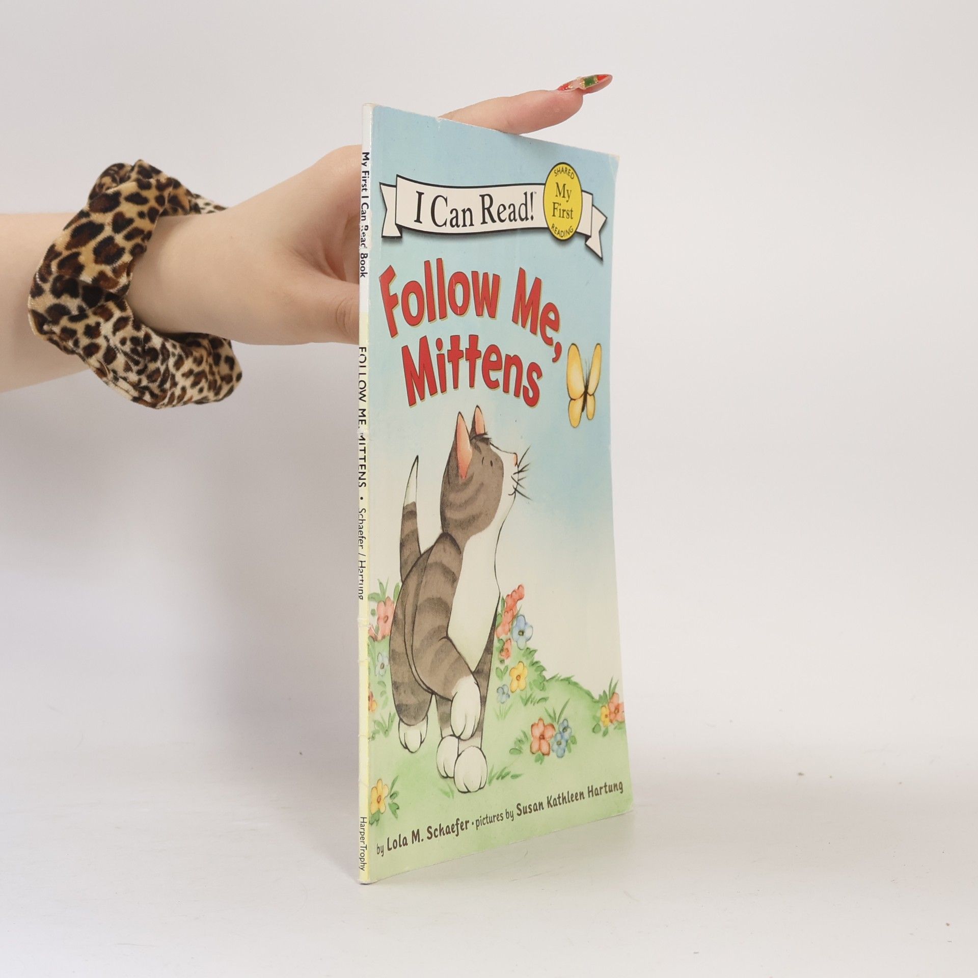 Susan Kathleen Hartung My First I Can Read Book: Follow Me, Mittens