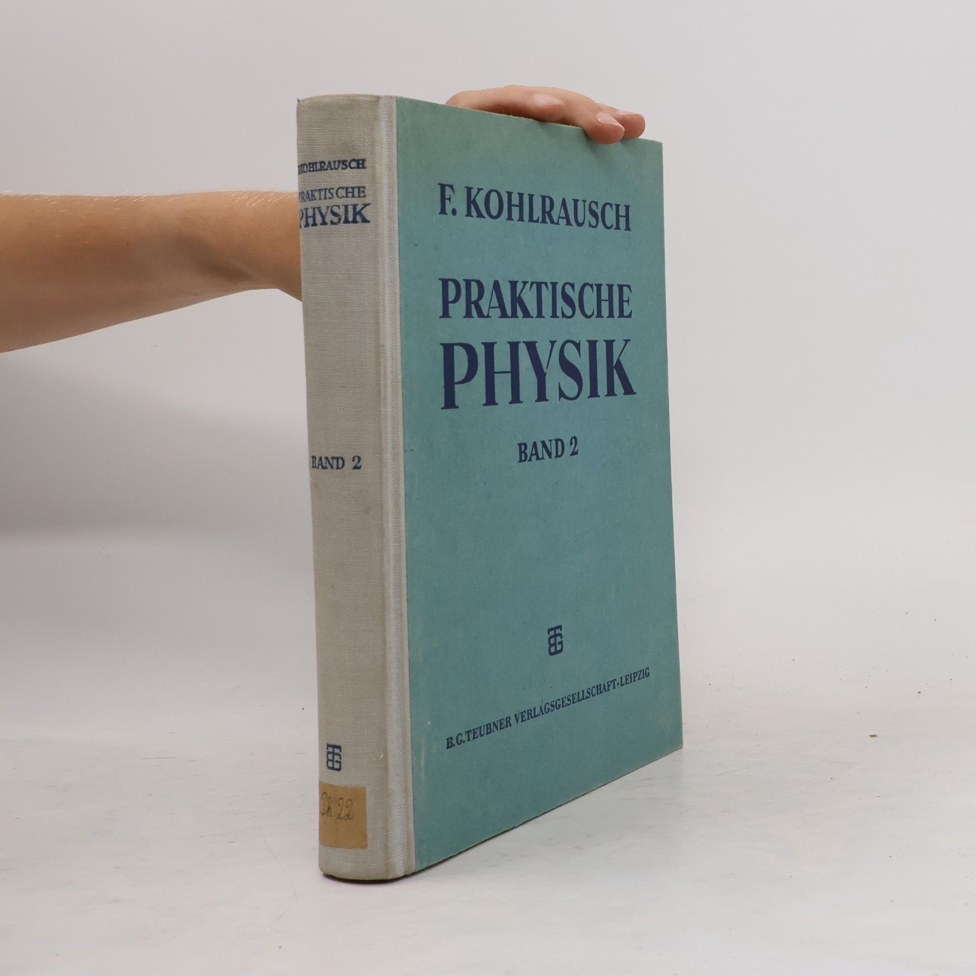 Praktische Physik Band 2