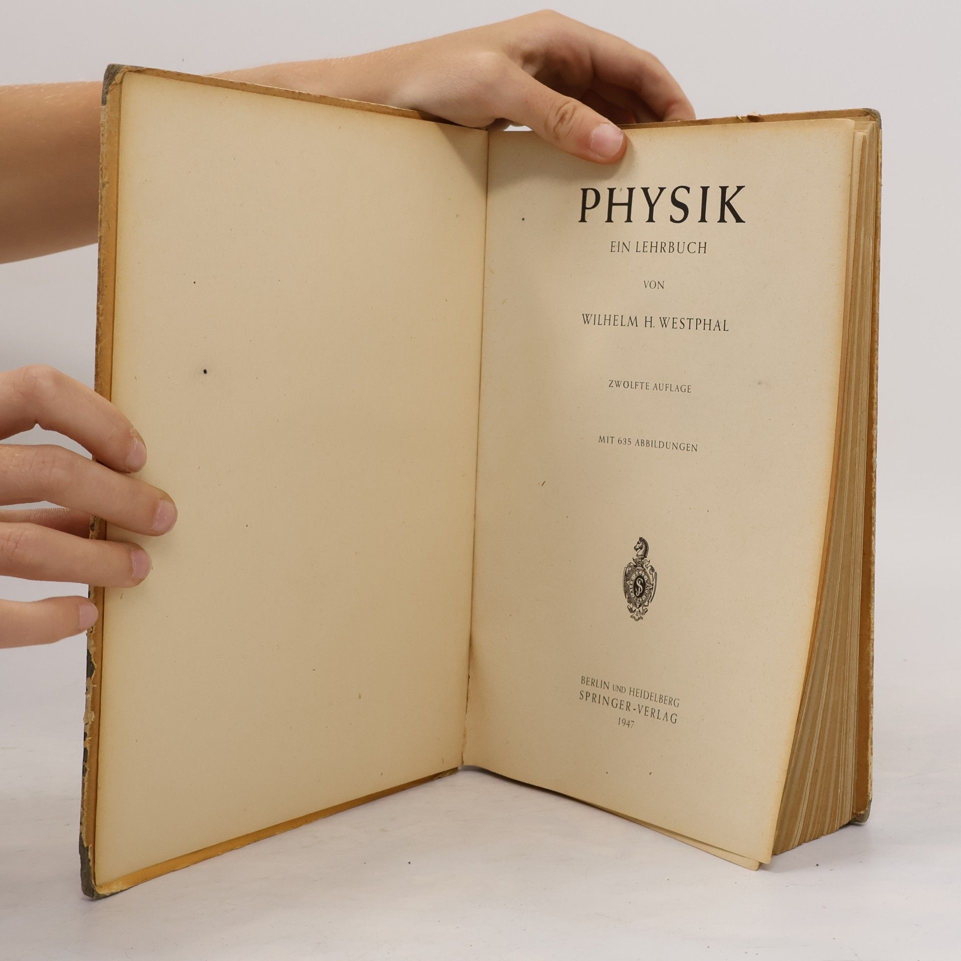 Wilhelm H. Westphal Physik. Ein Lehrbuch für Studierende