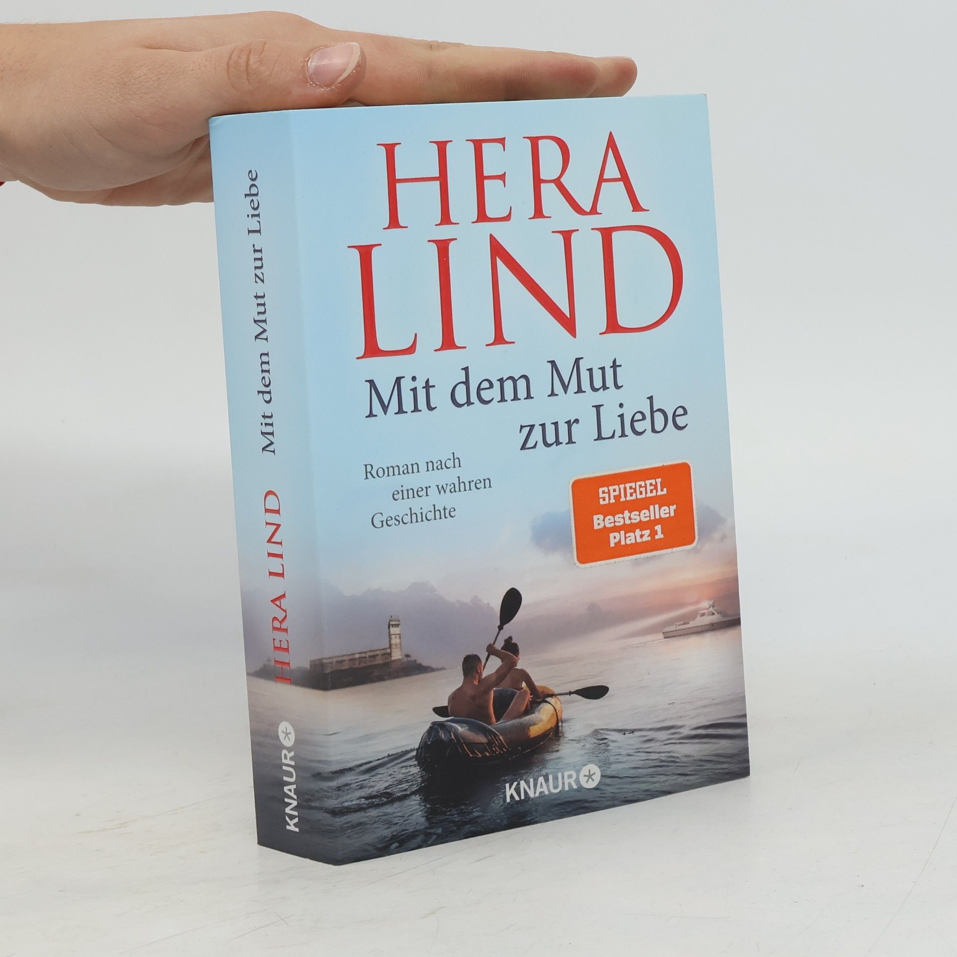Hera Lind Mit dem Mut zur Liebe