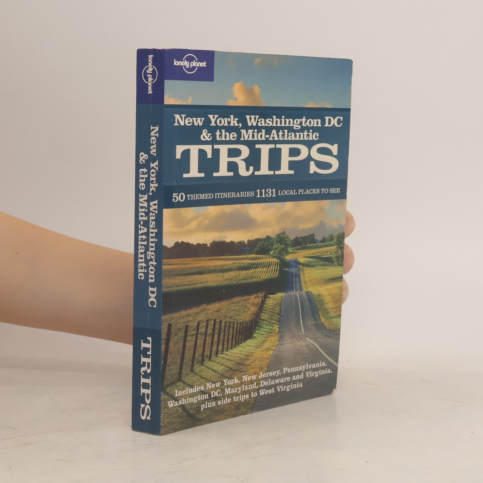 Lonely Planet New York, Washington D.C. & The Mid-Atlantic Trips