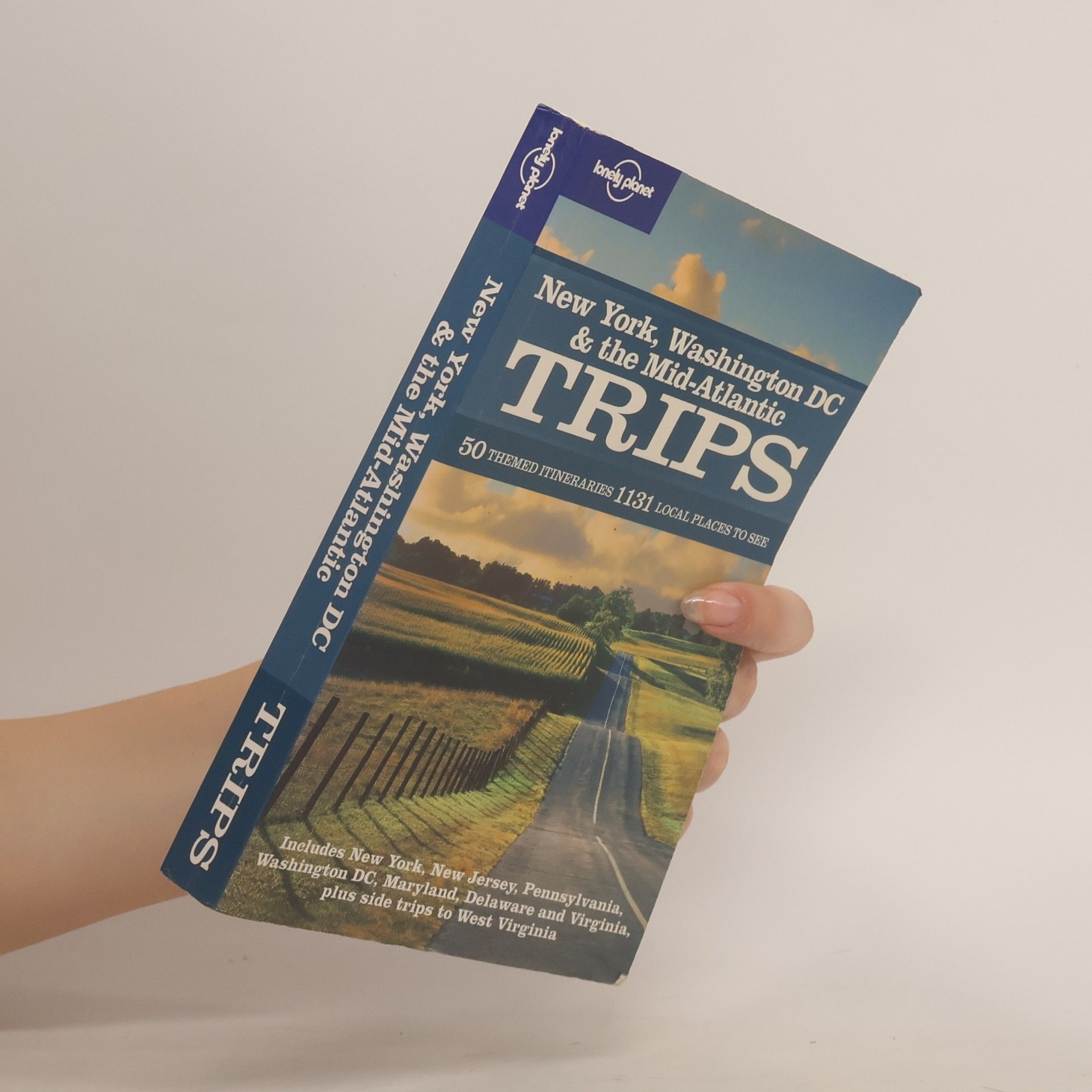 Virginia Otis Lonely Planet New York, Washington D.C. & The Mid-Atlantic Trips