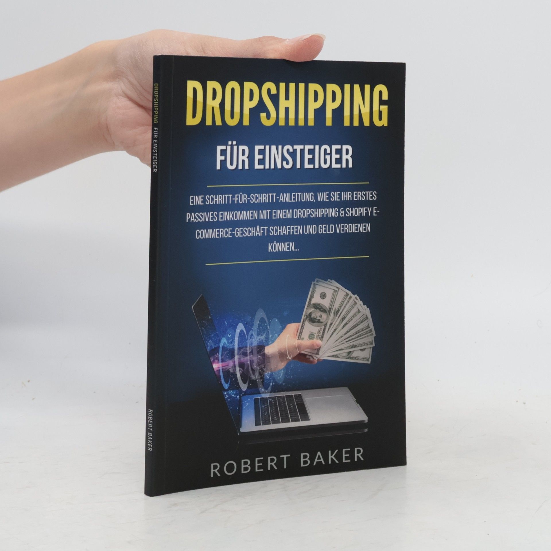 Robert Baker Business online/Dropshipping für Einsteiger