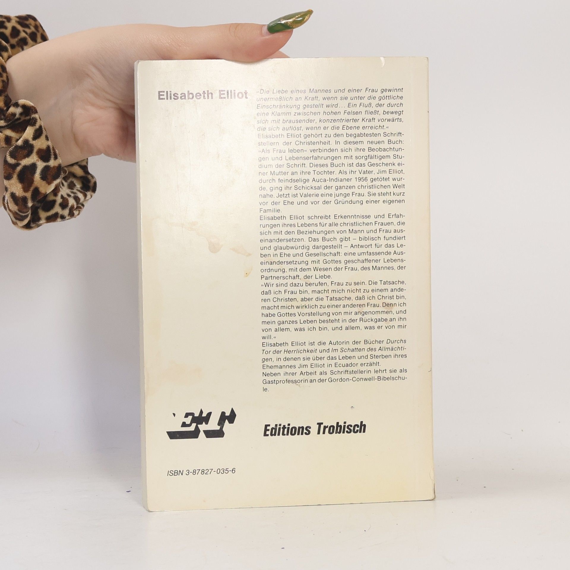 Elisabeth Elliot Als Frau leben