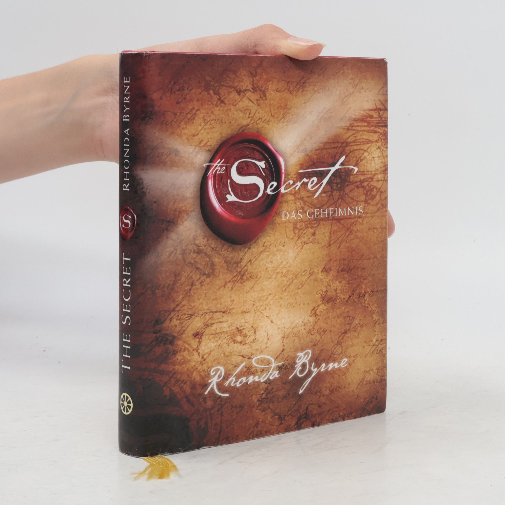 Rhonda Byrne The Secret. Das Geheimnis