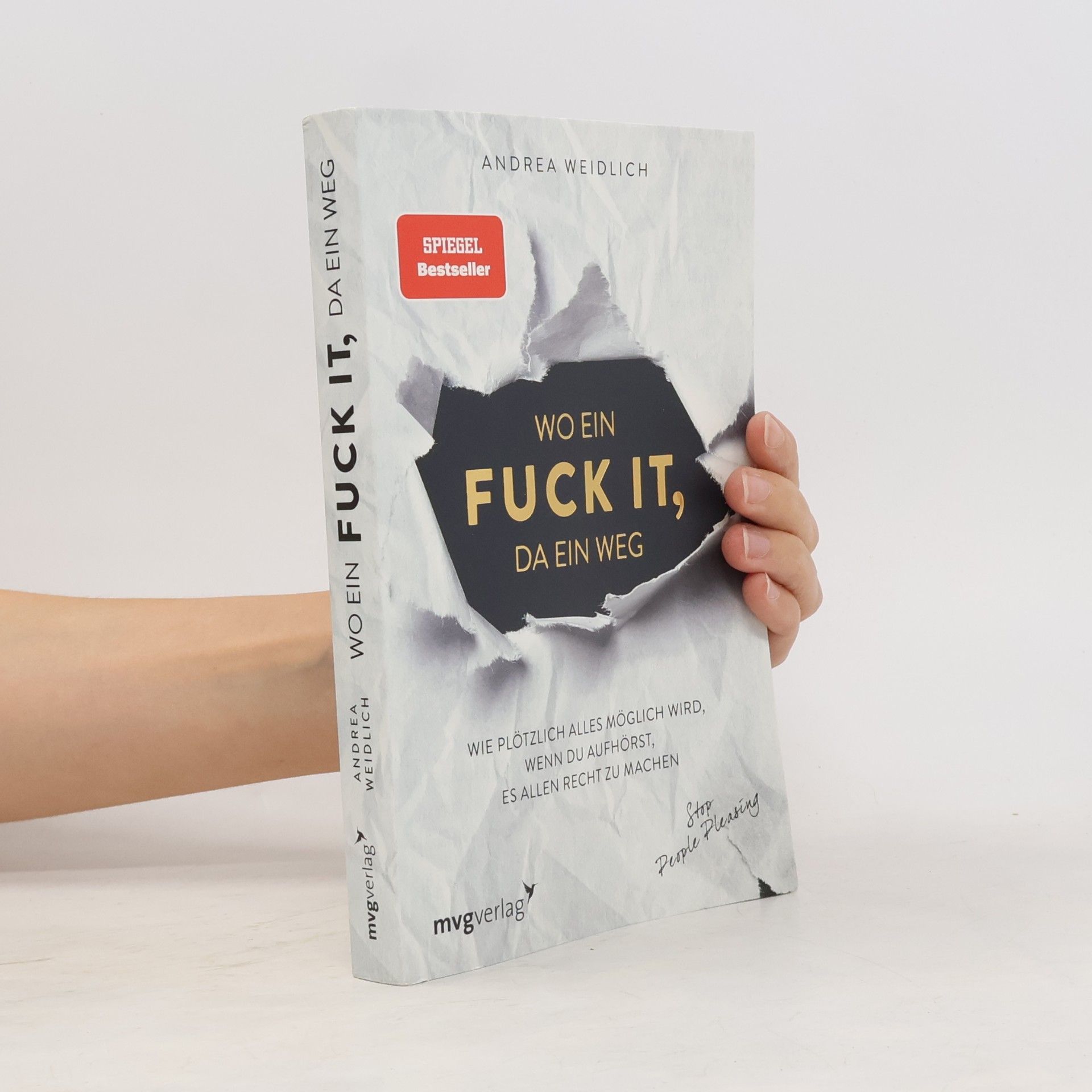 Andrea Weidlich Wo ein Fuck it, da ein Weg