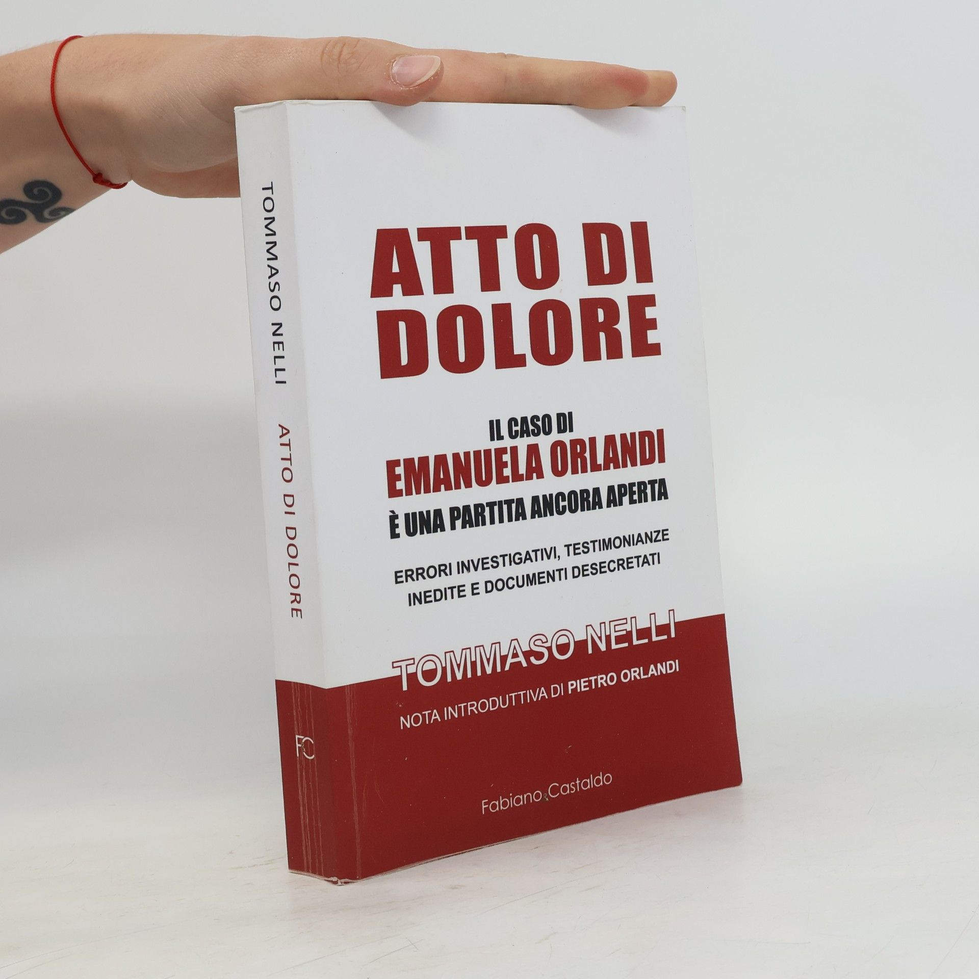 Atto di dolore: Il caso di Emanuela Orlandi è una partita ancora aperta. Errori investigativi, testimonianze inedite e documenti desecretati
