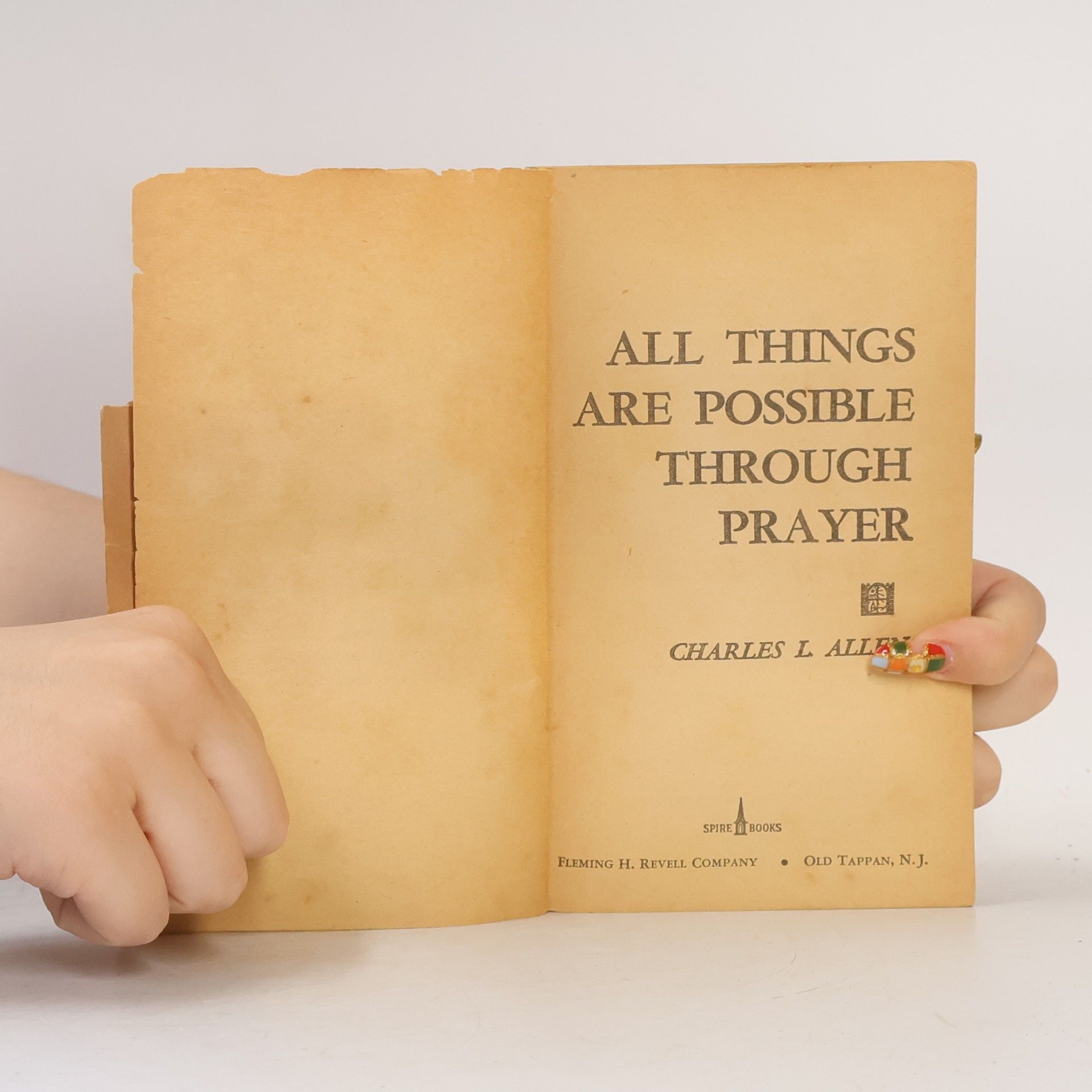 Charles L. Allen All Things Are Possible Through Prayer